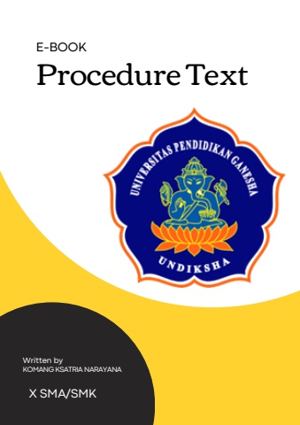 2012021147_Komang Ksatria Narayana_ E Book_Procedure Text