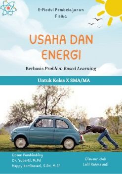 E-MODUL PEMBELAJARAN FISIKA MATERI USAHA DAN ENERGI