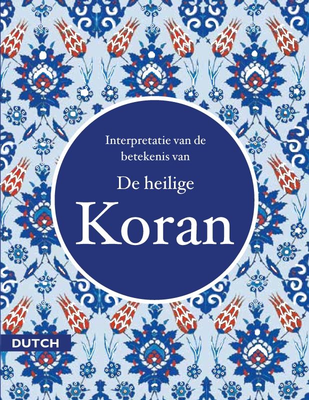 The Quran (Dutch)