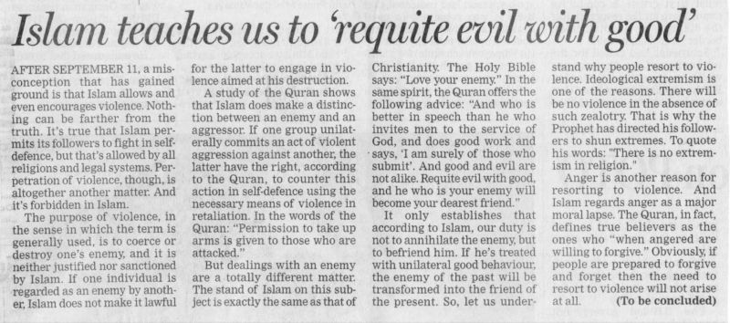 Islam teaches us to requite evil with good