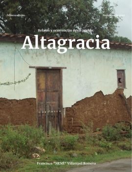 Relatos y ocurrencias de un pueblo, ALTAGRACIA.