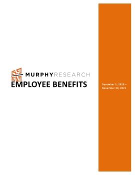 Murphy Research 2020-21 Employee Benefits