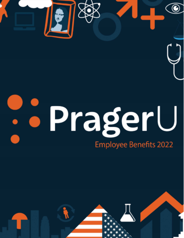 PragerU 2022 Employee Benefits Brochure (Outside CA)