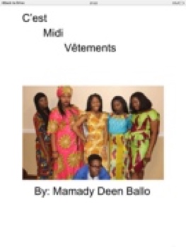 C'est Midi Vêtements By: Mamady Deen Ballo