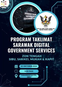 Program Taklimat Sarawak Digital Government Services Zon Tengah #2 - Sibu, Sarikei, Mukah & Kapit