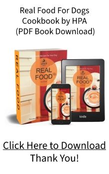 Real Food For Dogs Cookbook (HPA) PDF FREE Download