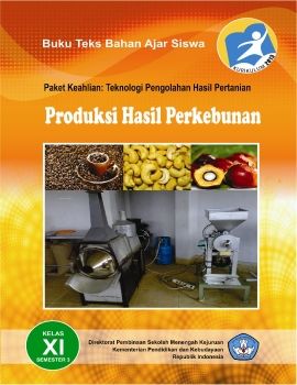 PRODUKSI HASIL PERKEBUNAN