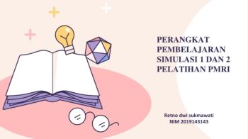 PERANGKAT PEMBELAJARAN SIMULASI 1 DAN 2 PELATIHAN PMRI