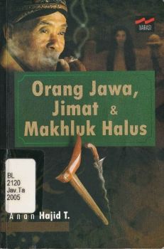 EBOOK_Orang Jawa,Jimat, dan Makhluk Halus