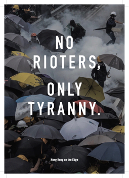 ZINE COOP HK | No Rioters Only Tyranny