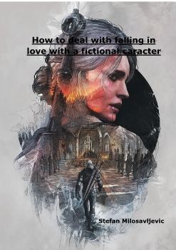 How to deal with falling in love with a fictional caracter_Neat