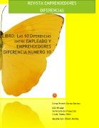 LIBRO: Las 10 Diferencias entre EMPLEADO Y EMPRENDEDORES         DIFERENCIA NUMERO 10