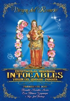 Invitación Morenada Intocables Virgen del Rosario - Pomata 2019