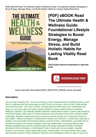 [pdf] ebook read the ultimate health & wellness guide foundational lifestyle strategies to boost ene
