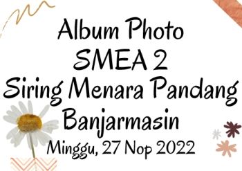Album Poto SMEA 2 Banjarmasin Minggu, 27 Nop 2022 (1)_Neat