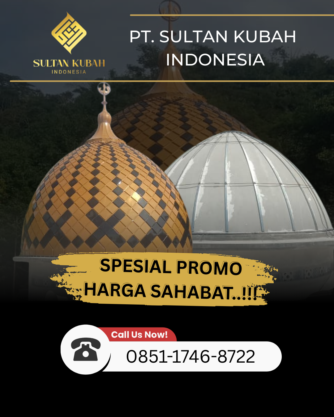 KUBAH MASJID PREMIUM & BERKUALITAS DI KEC. NONGSA, KOTA BATAM (WA: 0851-1746-8722)