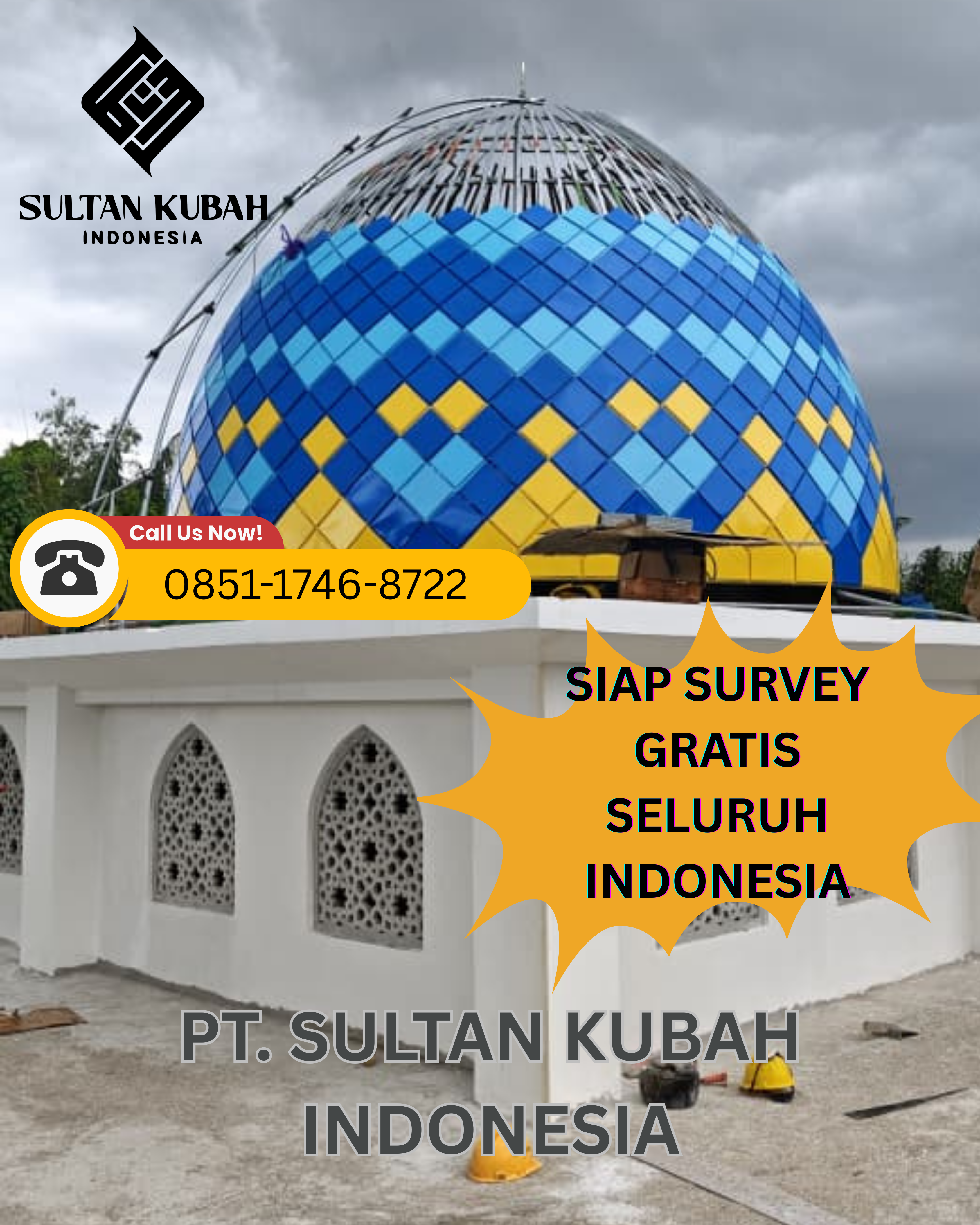 JUAL KUBAH MASJID TAHAN LAMA DI KEC. CIANJUR, KABUPATEN CIANJUR (WA: 0851-1746-8722)