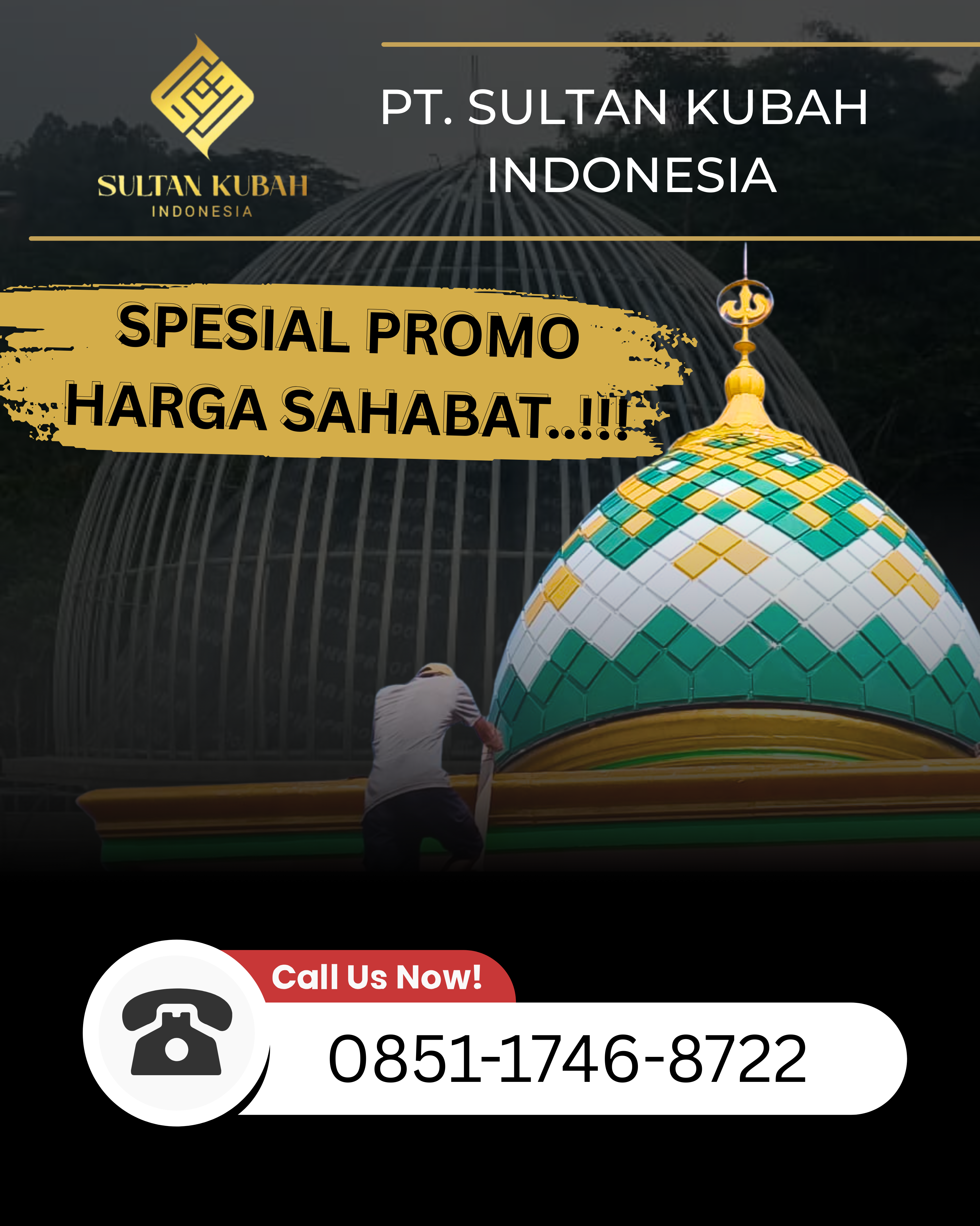 JUAL KUBAH MASJID BERKUALITAS DI KEC. KEMAYORAN, KOTA JAKARTA PUSAT (WA: 0851-1746-8722)