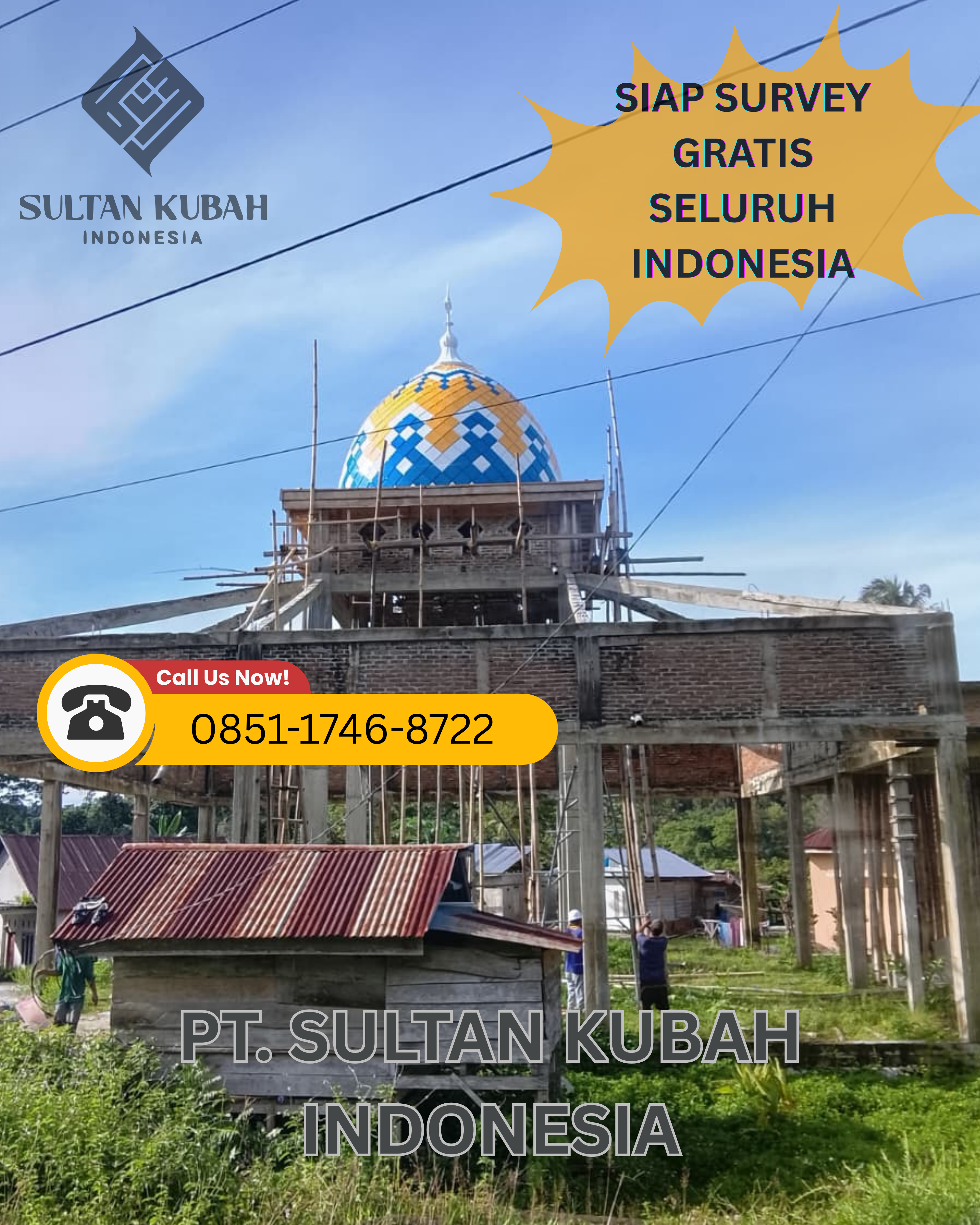 SPESIALIS KUBAH MASJID BERKUALITAS DI KEC. NATAR, KAB. LAMPUNG SELATAN (WA: 0851-1746-8722)