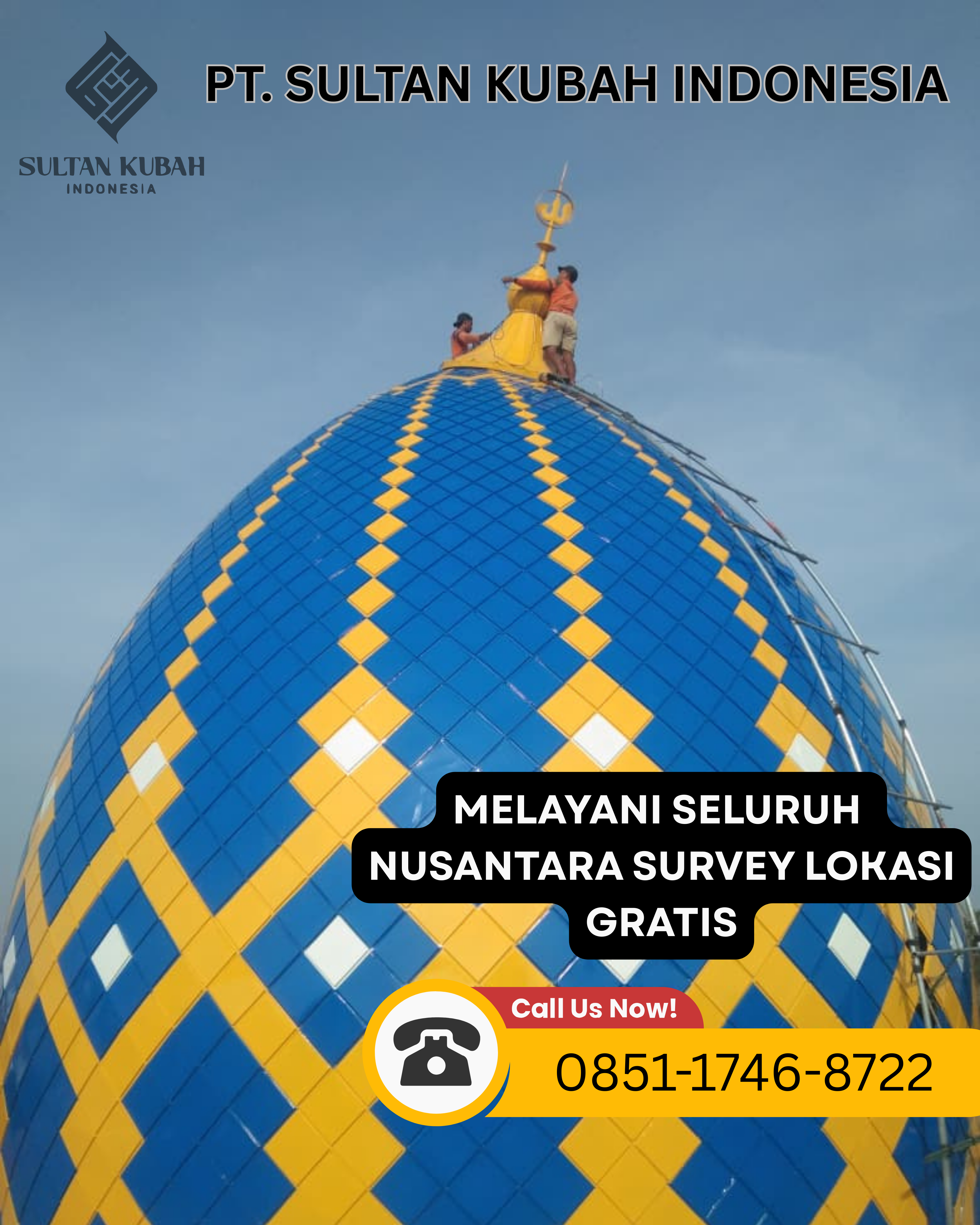 SPESIALIS KUBAH MASJID DI KEC. PAMULIHAN, KABUPATEN SUMEDANG (WA: 0851-1746-8722)