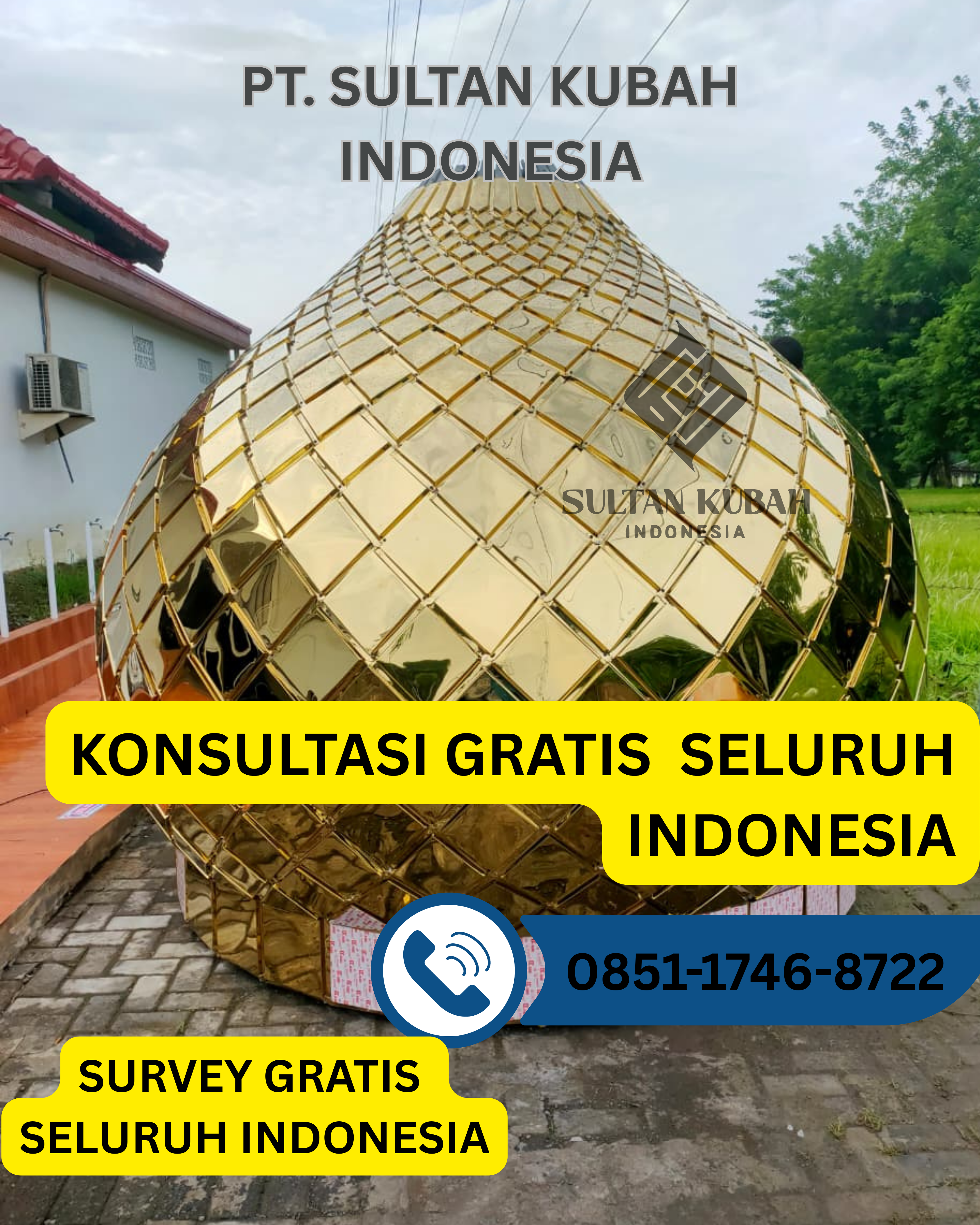 KUBAH MASJID PREMIUM & BERKUALITAS DI KEC. PEDURUNGAN, KOTA SEMARANG (WA: 0851-1746-8722)