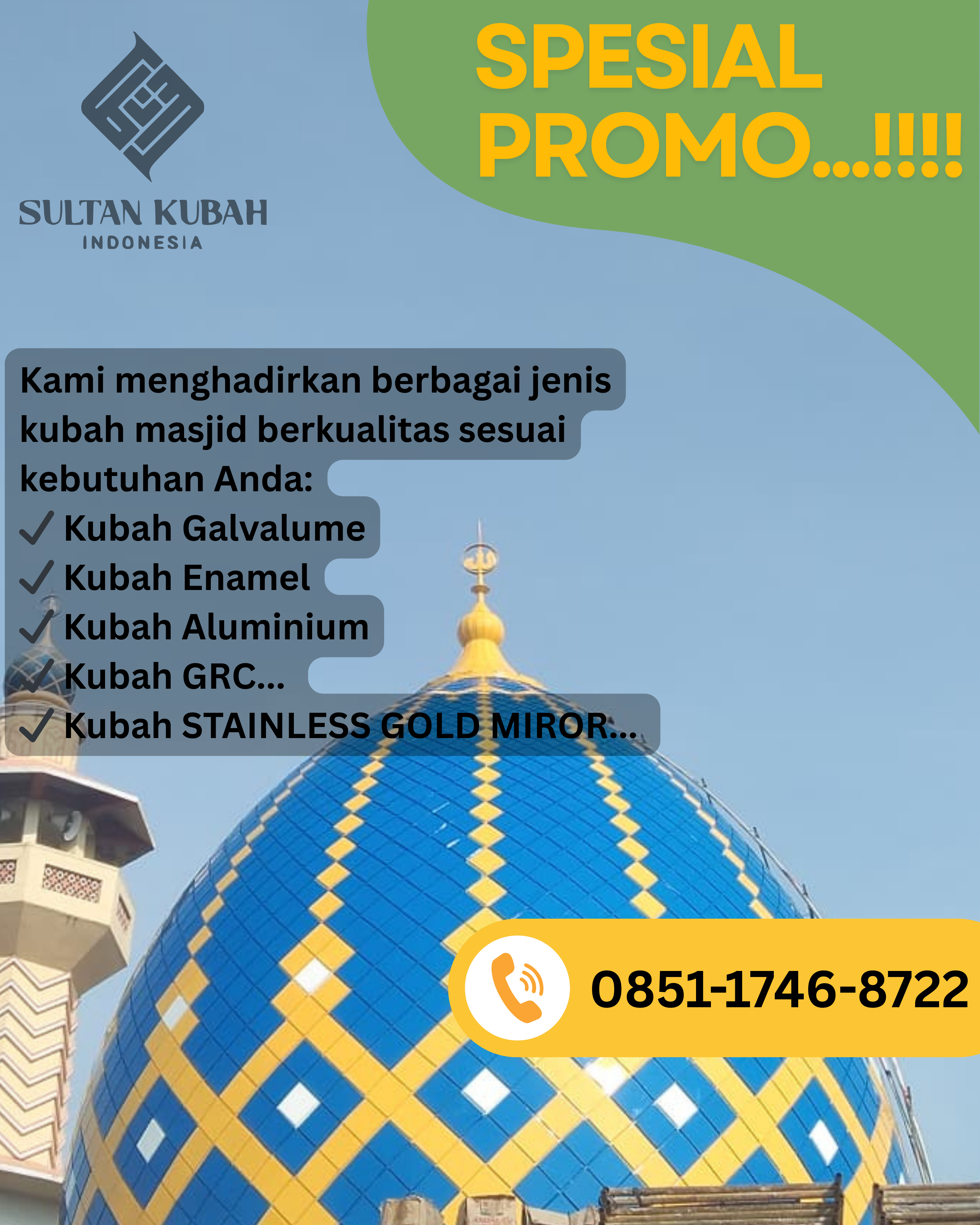 PABRIK KUBAH MASJID DI KEC. CILILIN, KABUPATEN BANDUNG BARAT (WA: 0851-1746-8722)