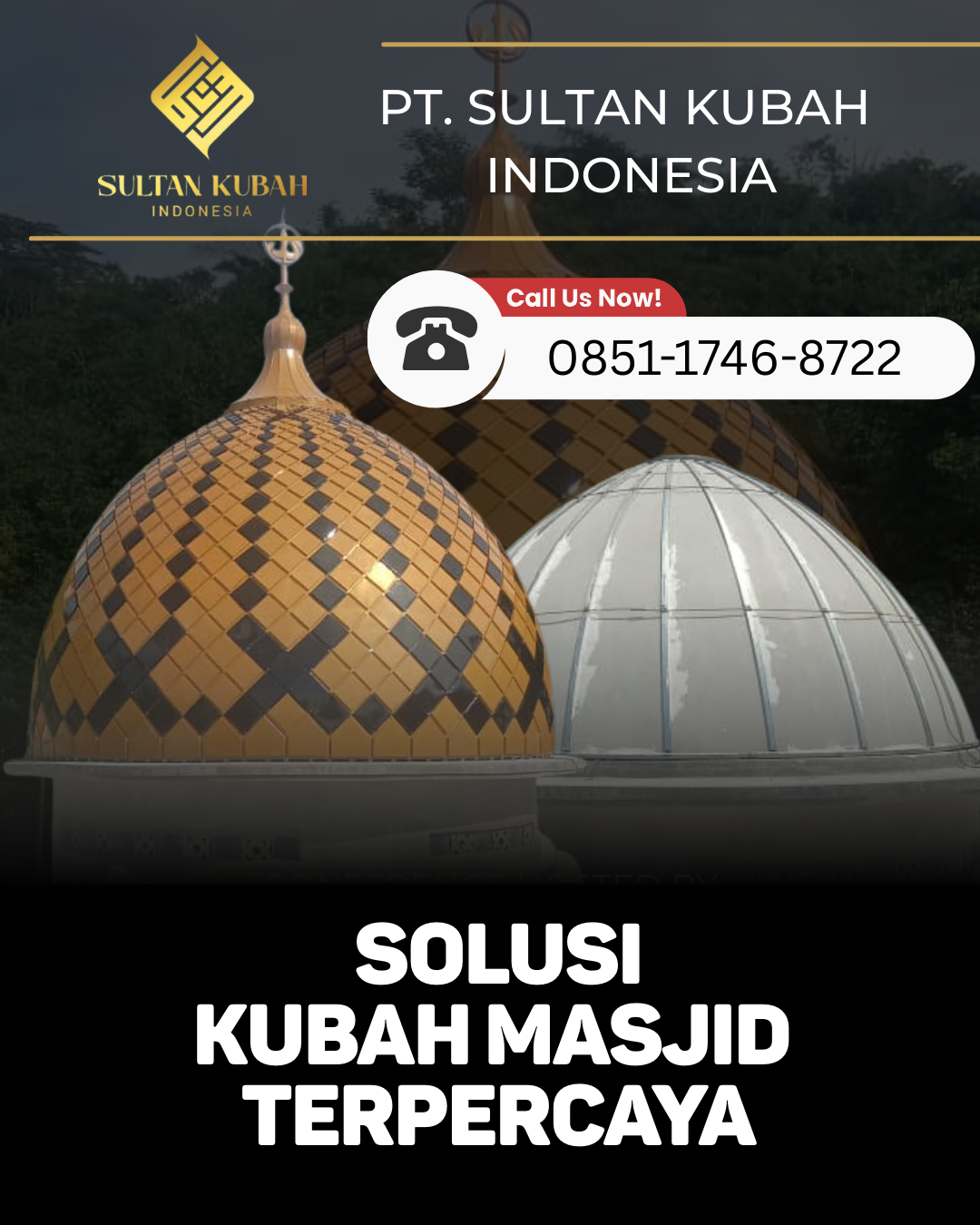 SPESIALIS KUBAH MASJID BERKUALITAS DI KEC. BINTAN TIMUR, KAB. BINTAN (WA: 0851-1746-8722)