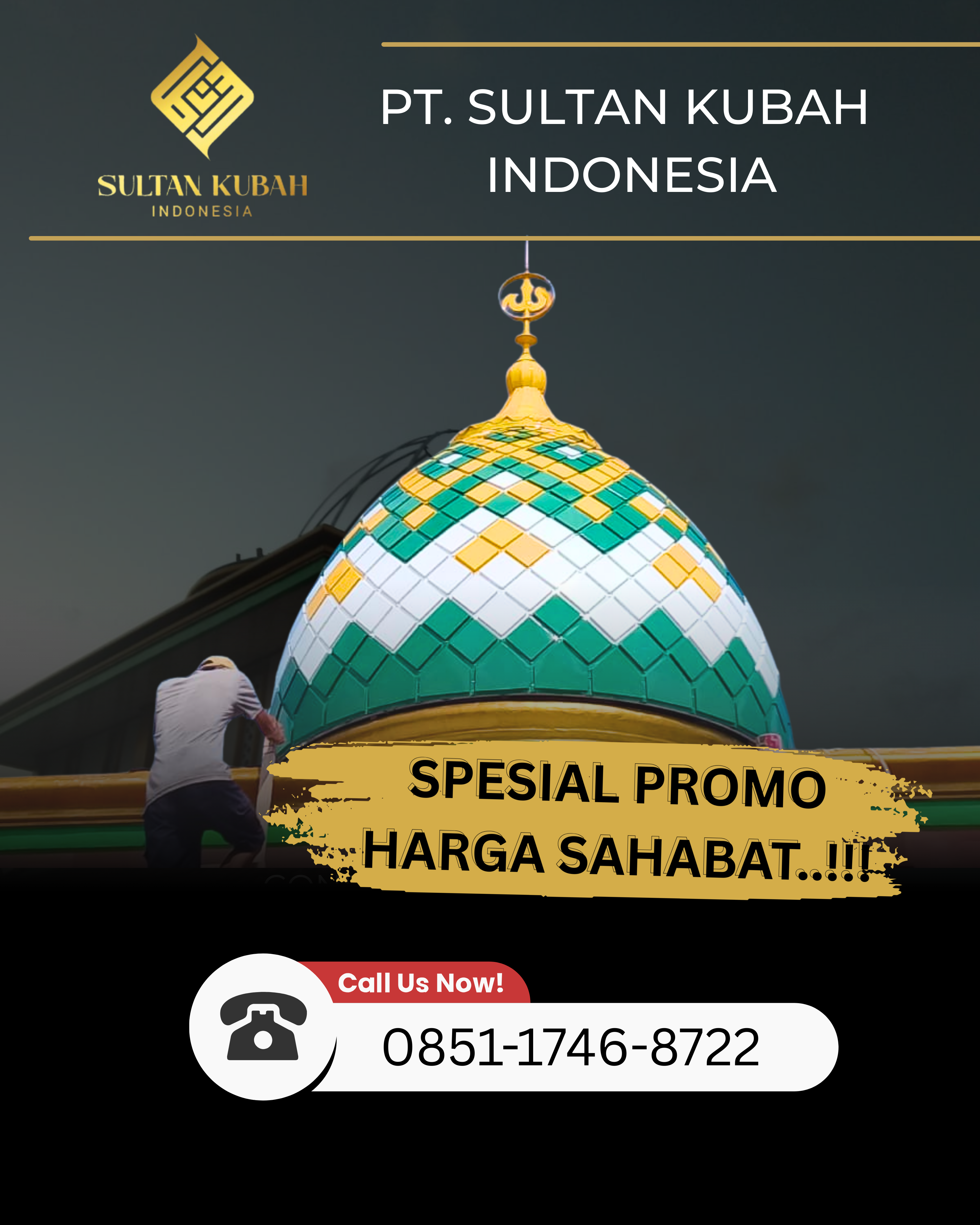 JUAL KUBAH MASJID BERKUALITAS DI KEC. CEMPAKA PUTIH, KOTA JAKARTA PUSAT (WA: 0851-1746-8722)