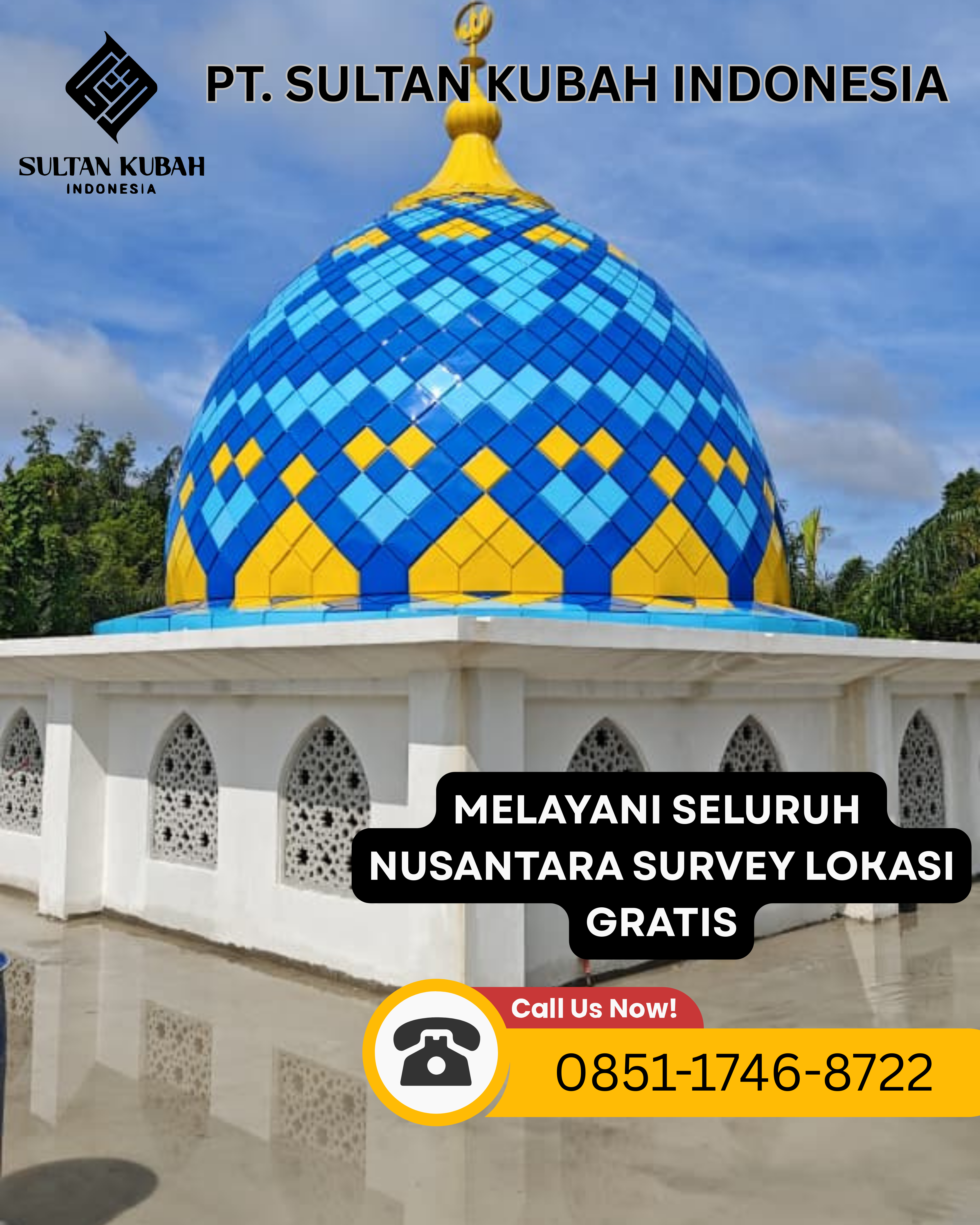 PABRIK KUBAH MASJID MODERN DI KEC. CIBINONG, KABUPATEN BOGOR (WA: 0851-1746-8722)