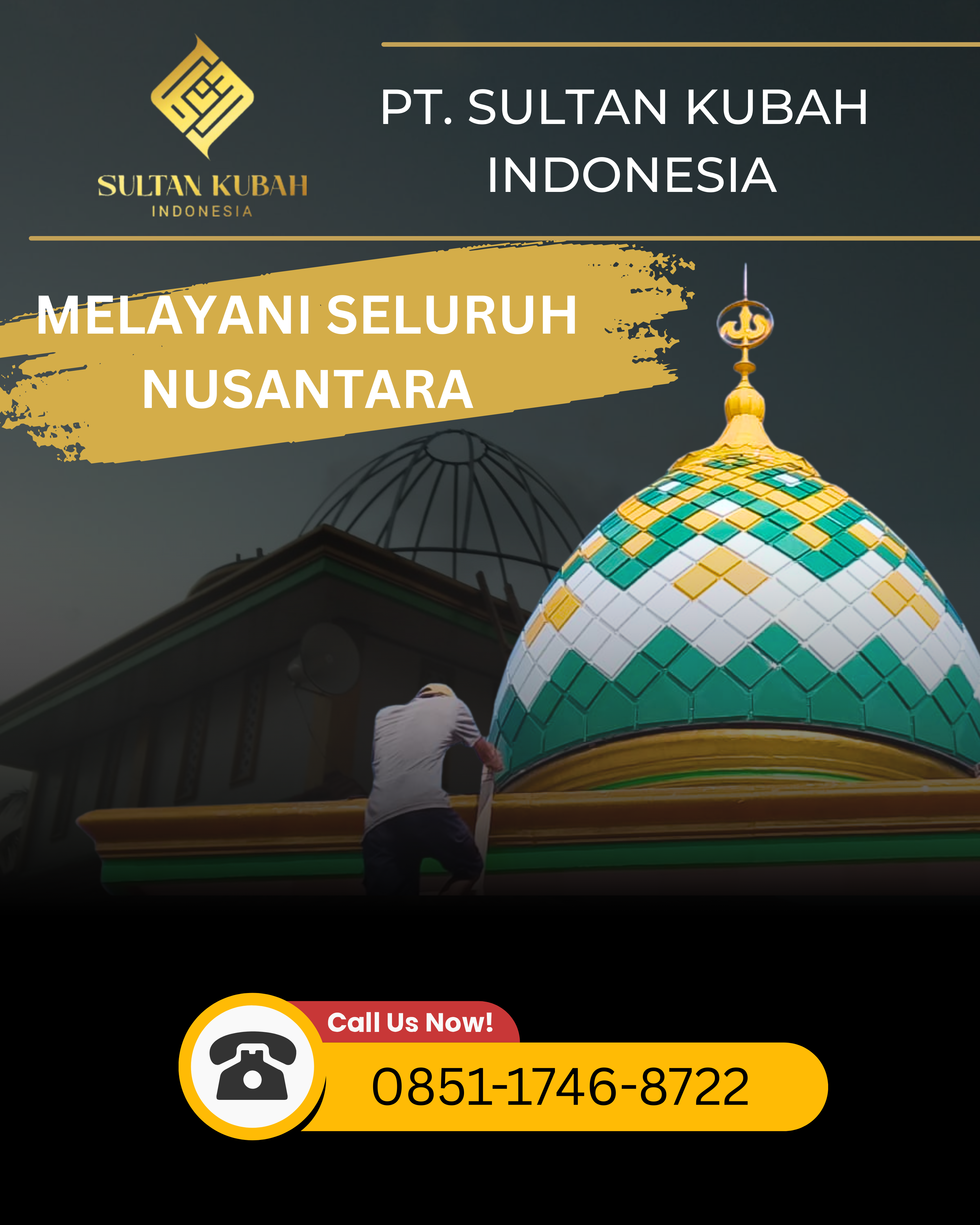 JUAL KUBAH MASJID BERKUALITAS DI KEC. SAWAH BESAR, KOTA JAKARTA PUSAT (WA: 0851-1746-8722)