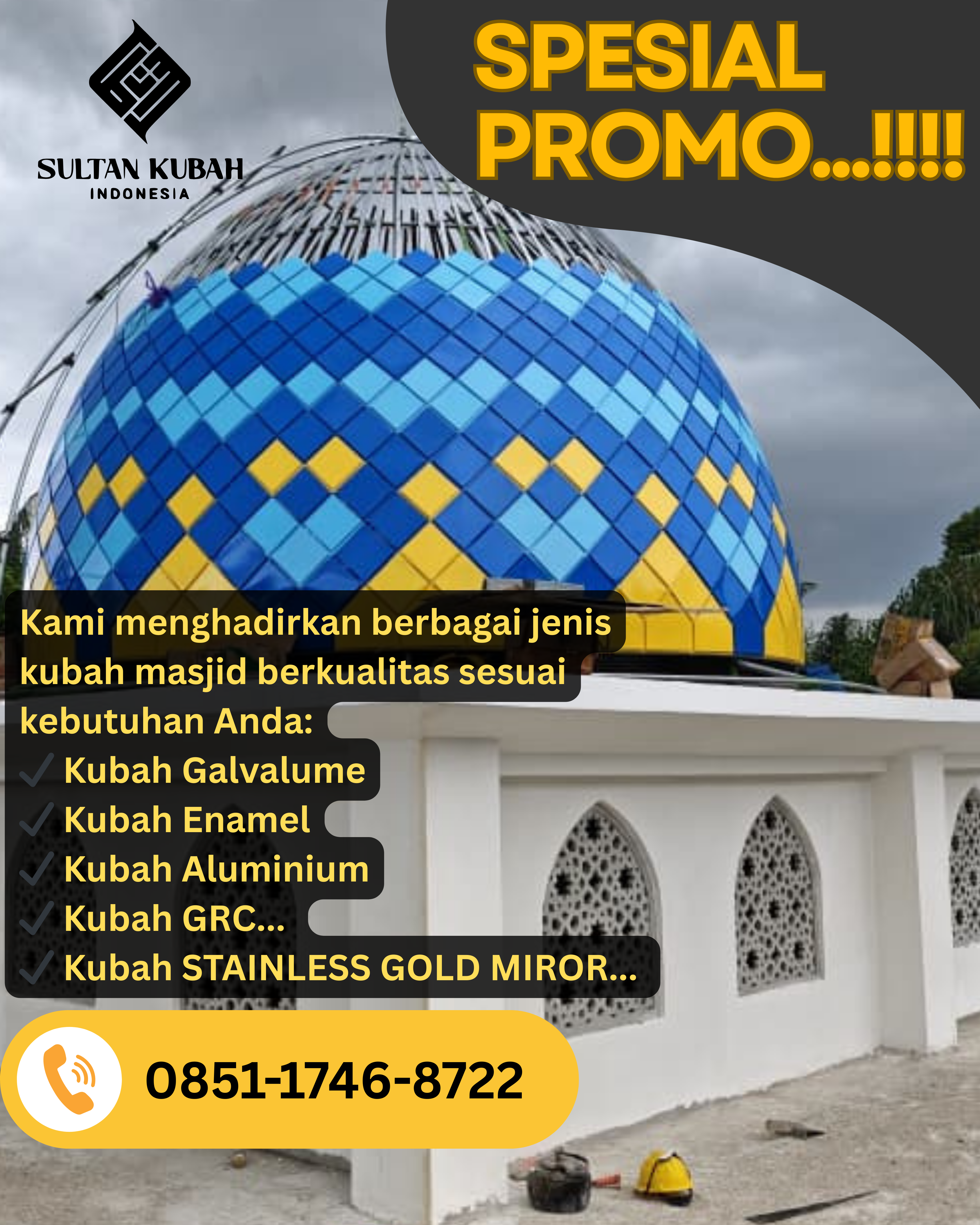SPESIALIS KUBAH MASJID GARANSI RESMI DI KEC. ANTAPANI, KOTA BANDUNG (WA: 0851-1746-8722)