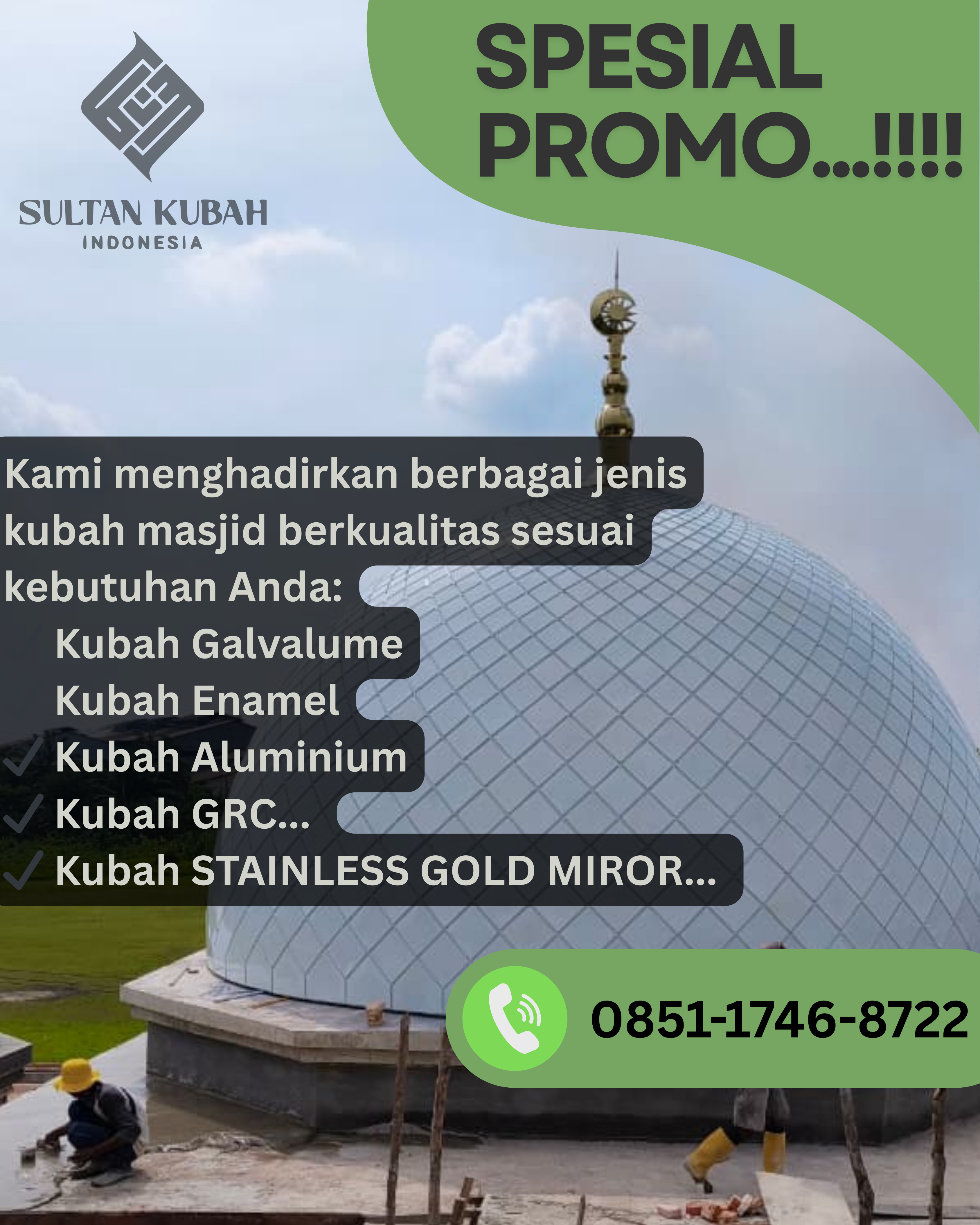JUAL KUBAH MASJID BERKUALITAS DI KEC. SAMARINDA SEBERANG, KOTA SAMARINDA (WA: 0851-1746-8722)