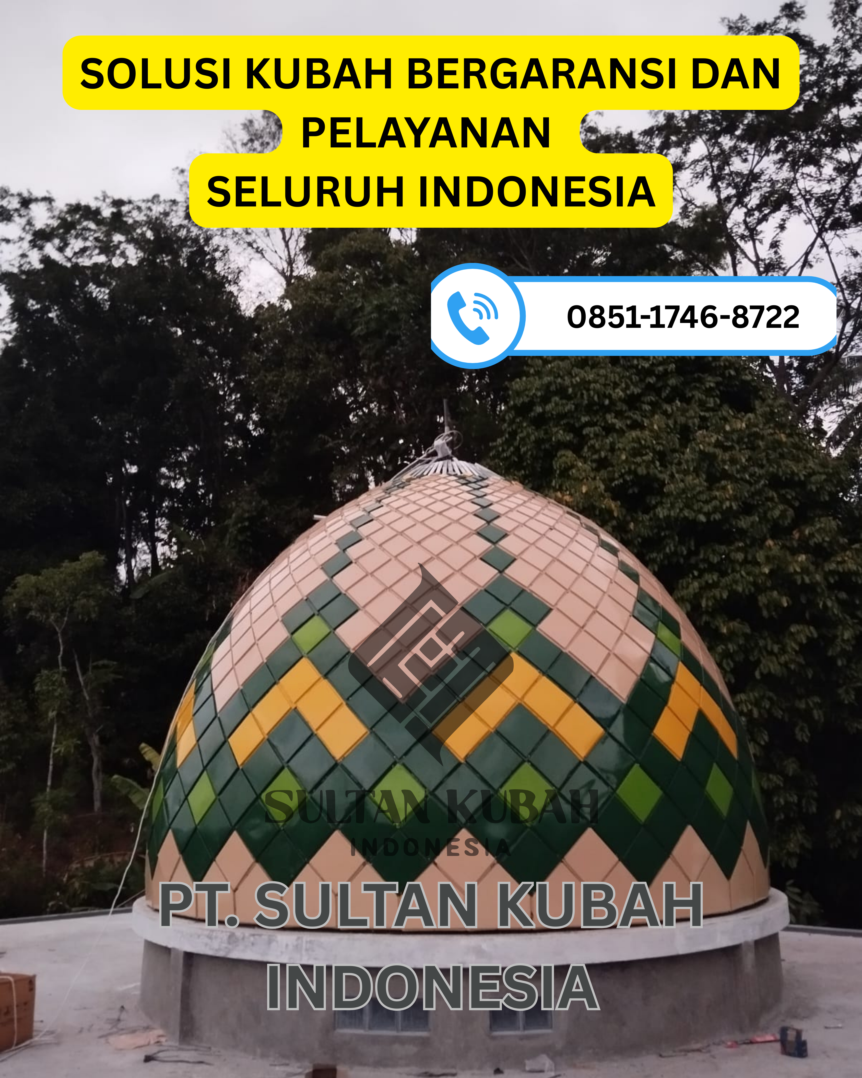 SPESIALIS KUBAH MASJID BERKUALITAS PREMIUM DI KEC. BULULAWANG, KAB. MALANG, PROV. JAWA TIMUR (WA: 0851-1746-8722)