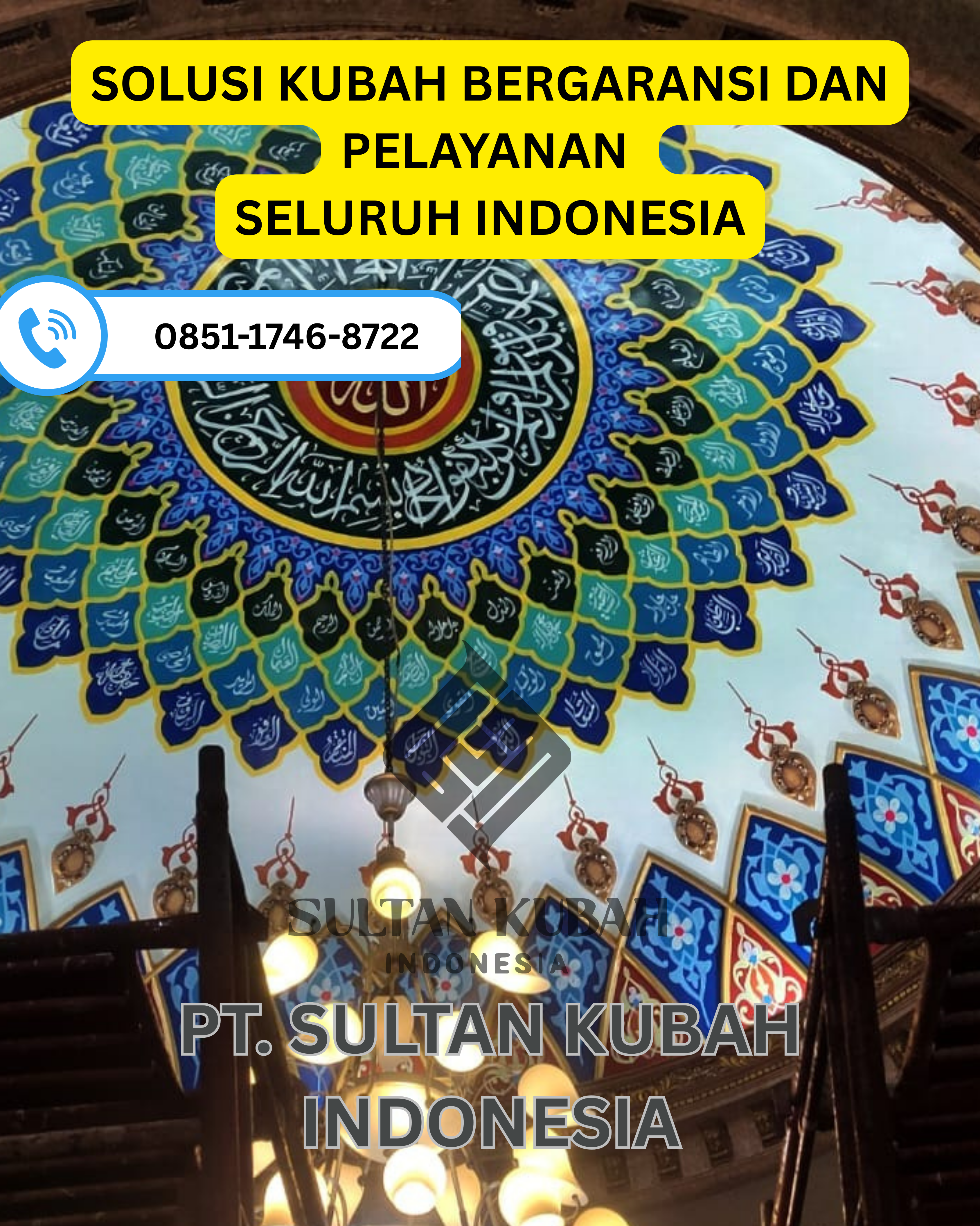 PUSAT KUBAH MASJID BERKUALITAS DI KEC. UNGARAN TIMUR, KAB. SEMARANG (WA: 0851-1746-8722)