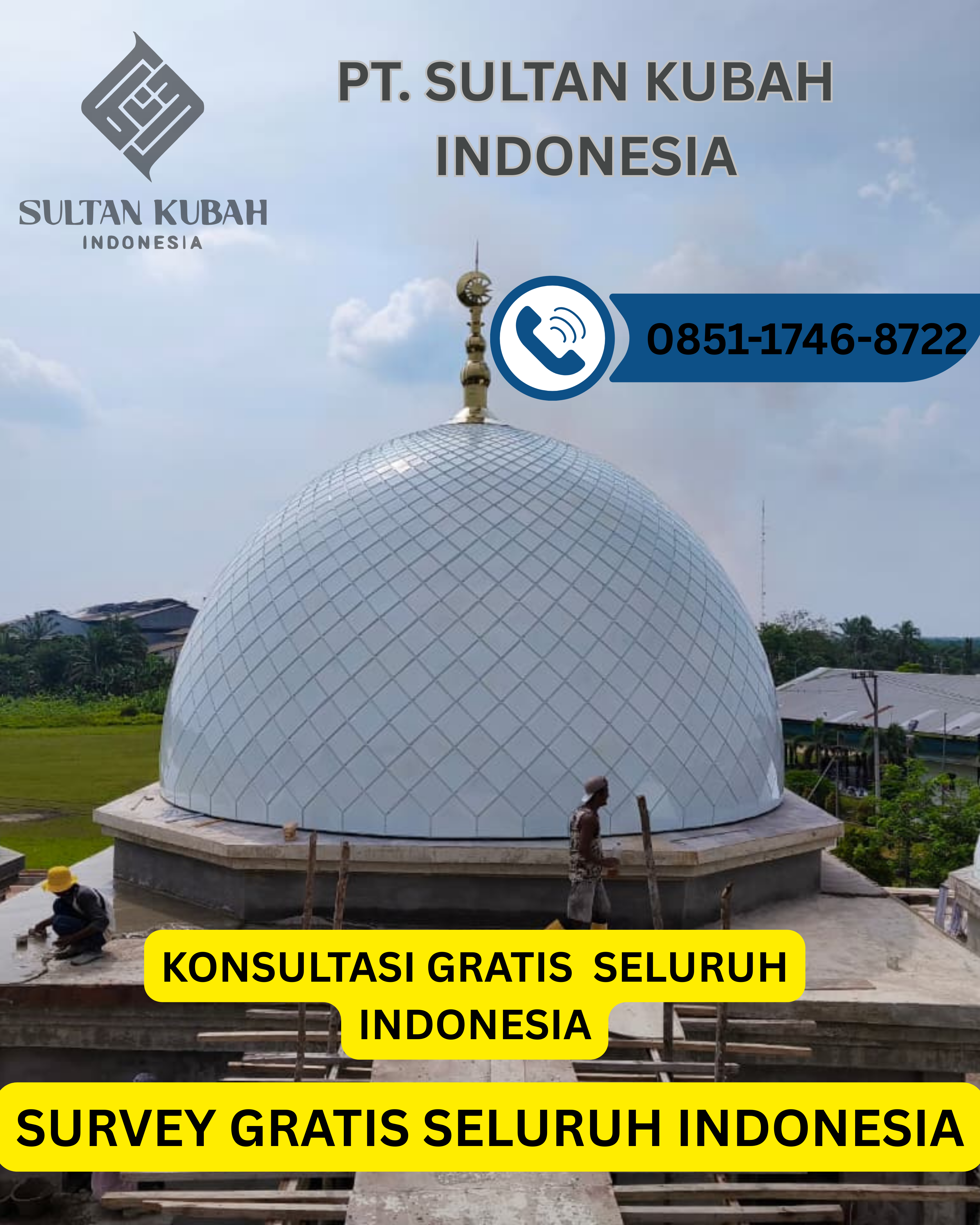 JUAL KUBAH MASJID BERKUALITAS DI KEC. LOA JANAN, KAB. KUTAI KARTANEGARA (WA: 0851-1746-8722)