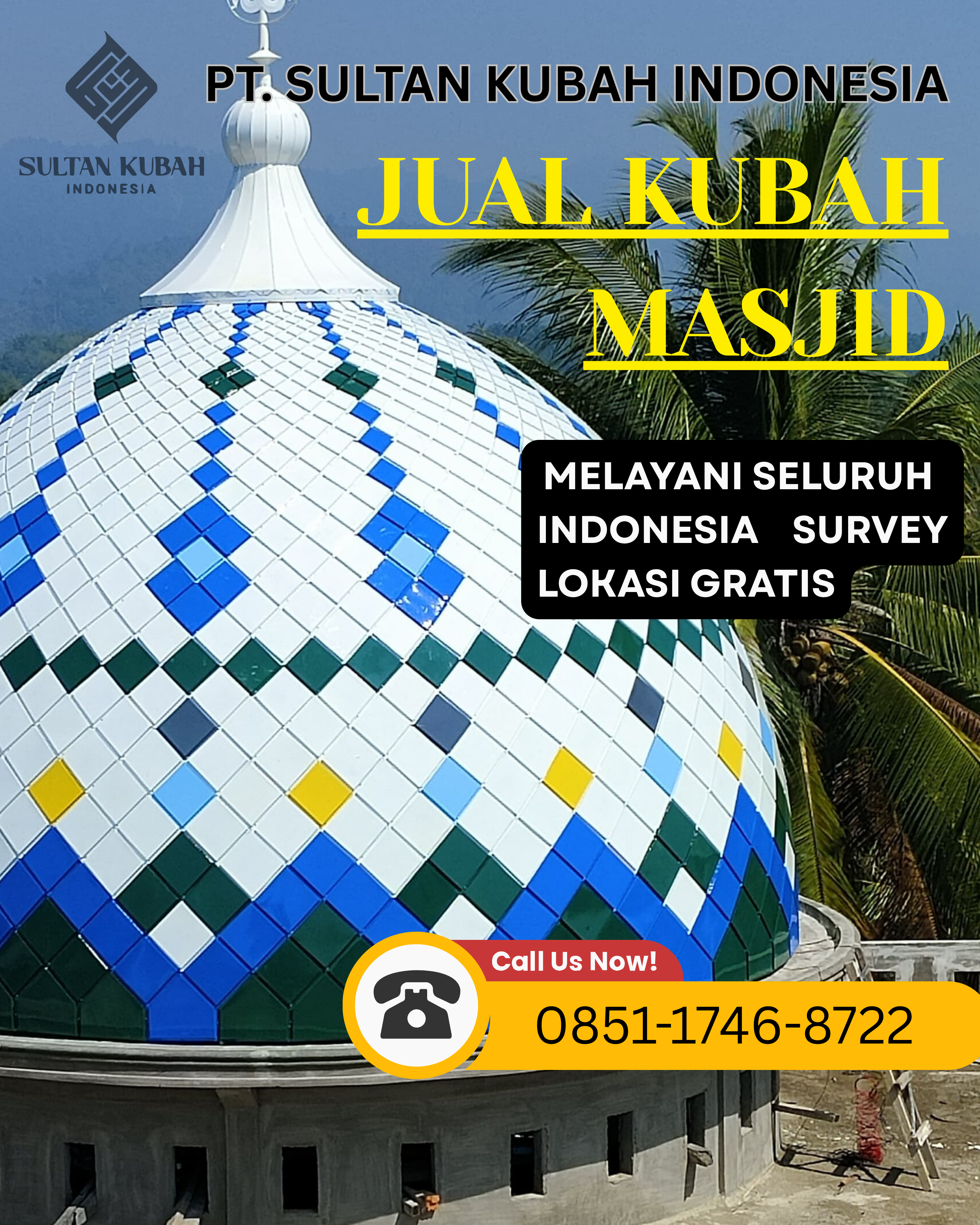 JUAL KUBAH MASJID BERKUALITAS DI KEC. MAMAJANG, KOTA MAKASSAR (WA: 0851-1746-8722)