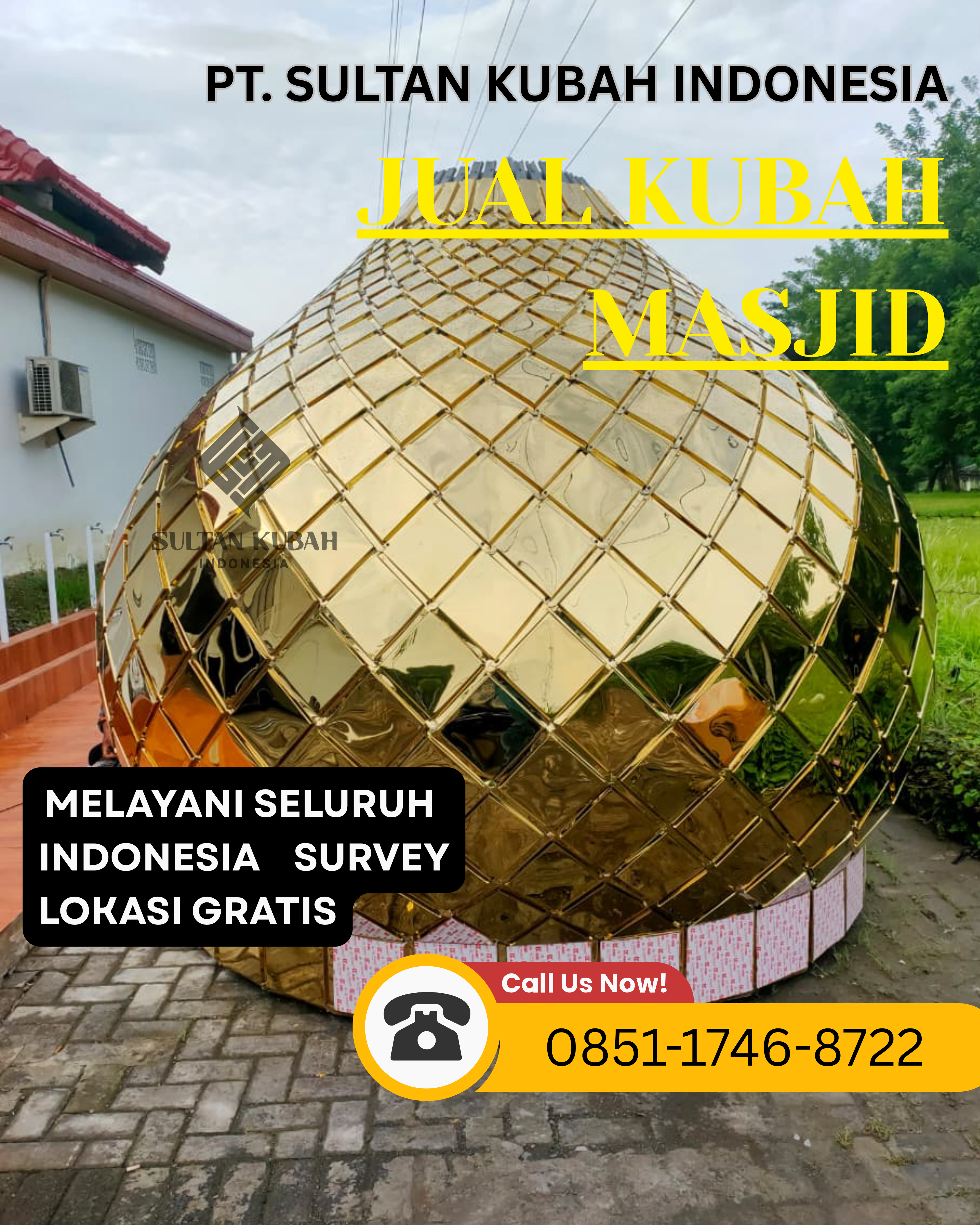 PRODUSEN KUBAH MASJID BERKUALITAS DI KEC. SEMARANG UTARA, KOTA SEMARANG (WA: 0851-1746-8722)