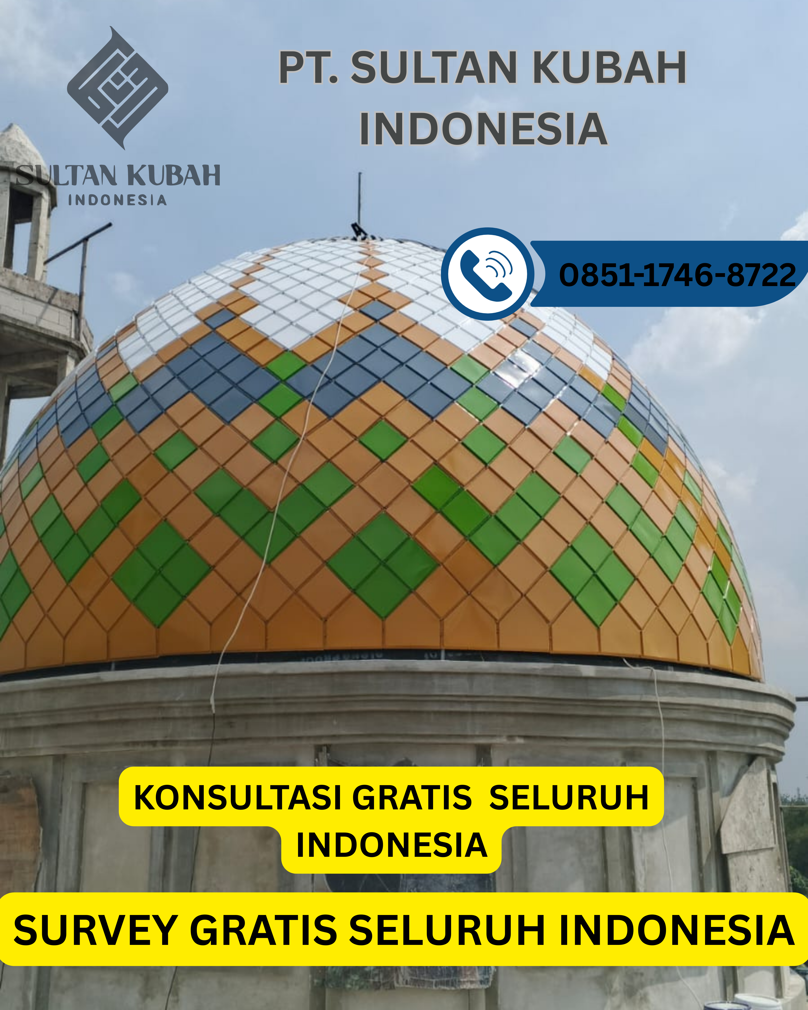KUBAH MASJID PREMIUM & BERKUALITAS DI KEC. KUPANG TIMUR, KAB. KUPANG (WA: 0851-1746-8722)