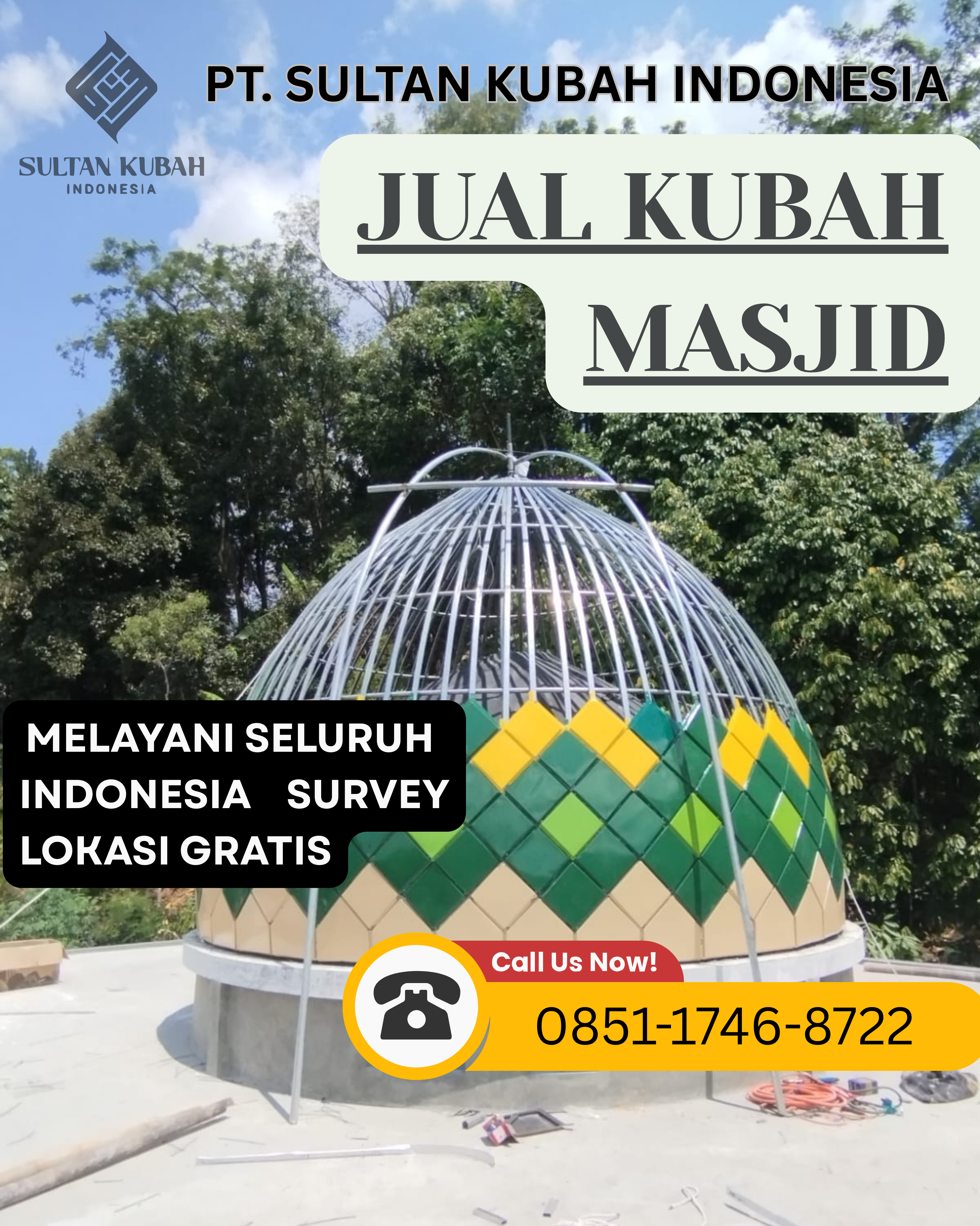 PABRIK KUBAH MASJID BERMUTU TINGGI DI KEC. BUKIT KAPUR, KOTA DUMAI, PROV. RIAU (WA: 0851-1746-8722)