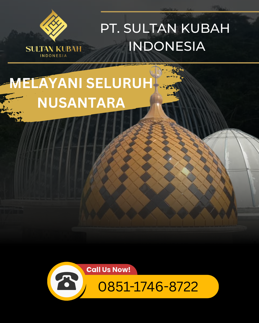 KUBAH MASJID BERKUALITAS TINGGI DI KEC. SAGULUNG, KOTA BATAM (WA: 0851-1746-8722)