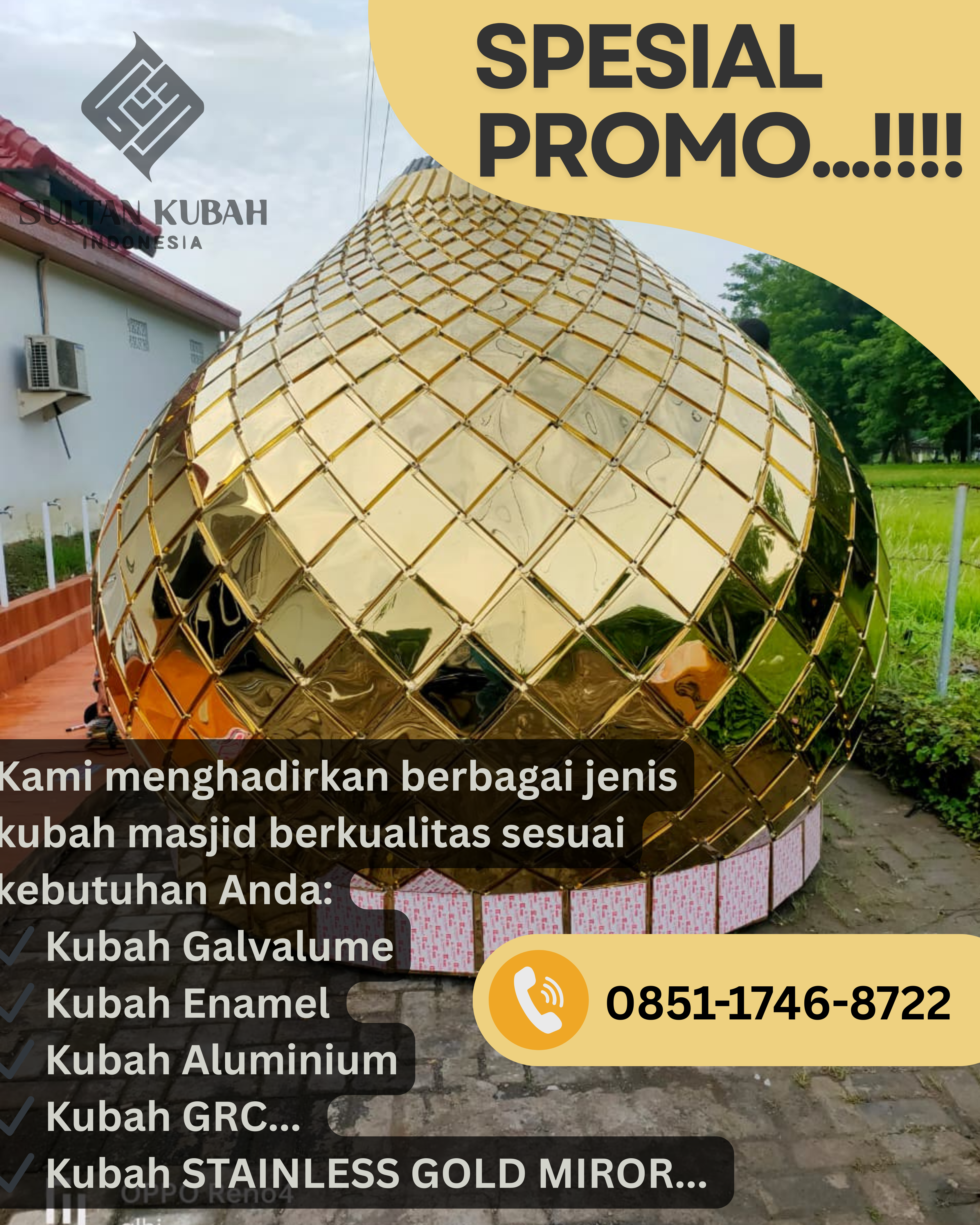 SPESIALIS KUBAH MASJID BERKUALITAS DI KEC. SEMARANG BARAT, KOTA SEMARANG (WA: 0851-1746-8722)