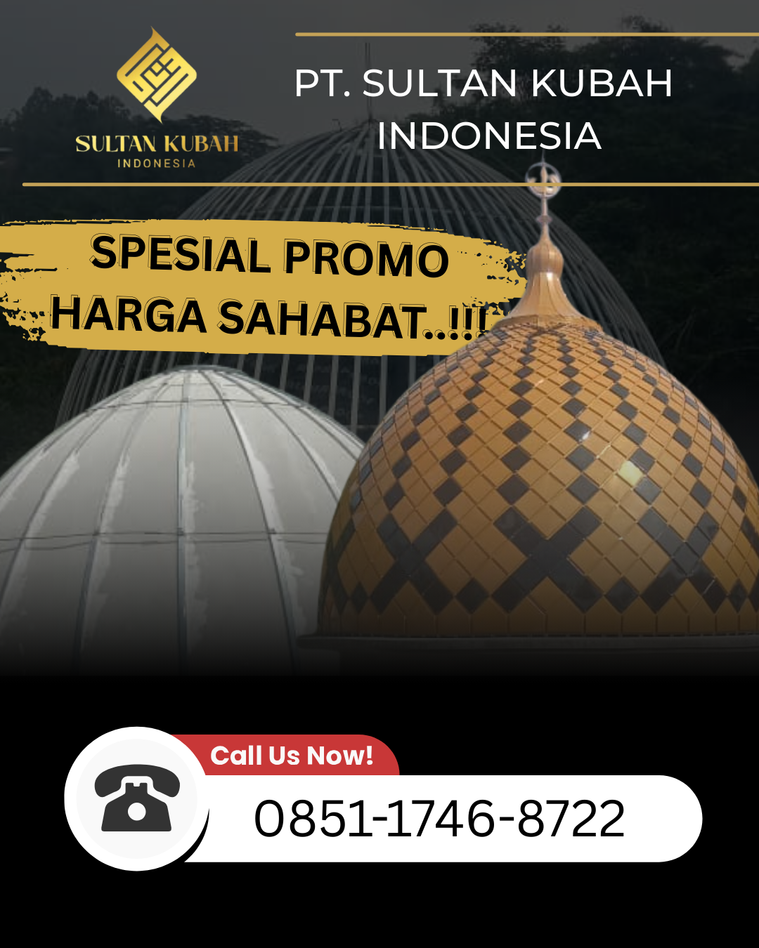 KUBAH MASJID KUAT DAN BERKUALITAS DI KEC. LUBUK BAJA, KOTA BATAM (WA: 0851-1746-8722)