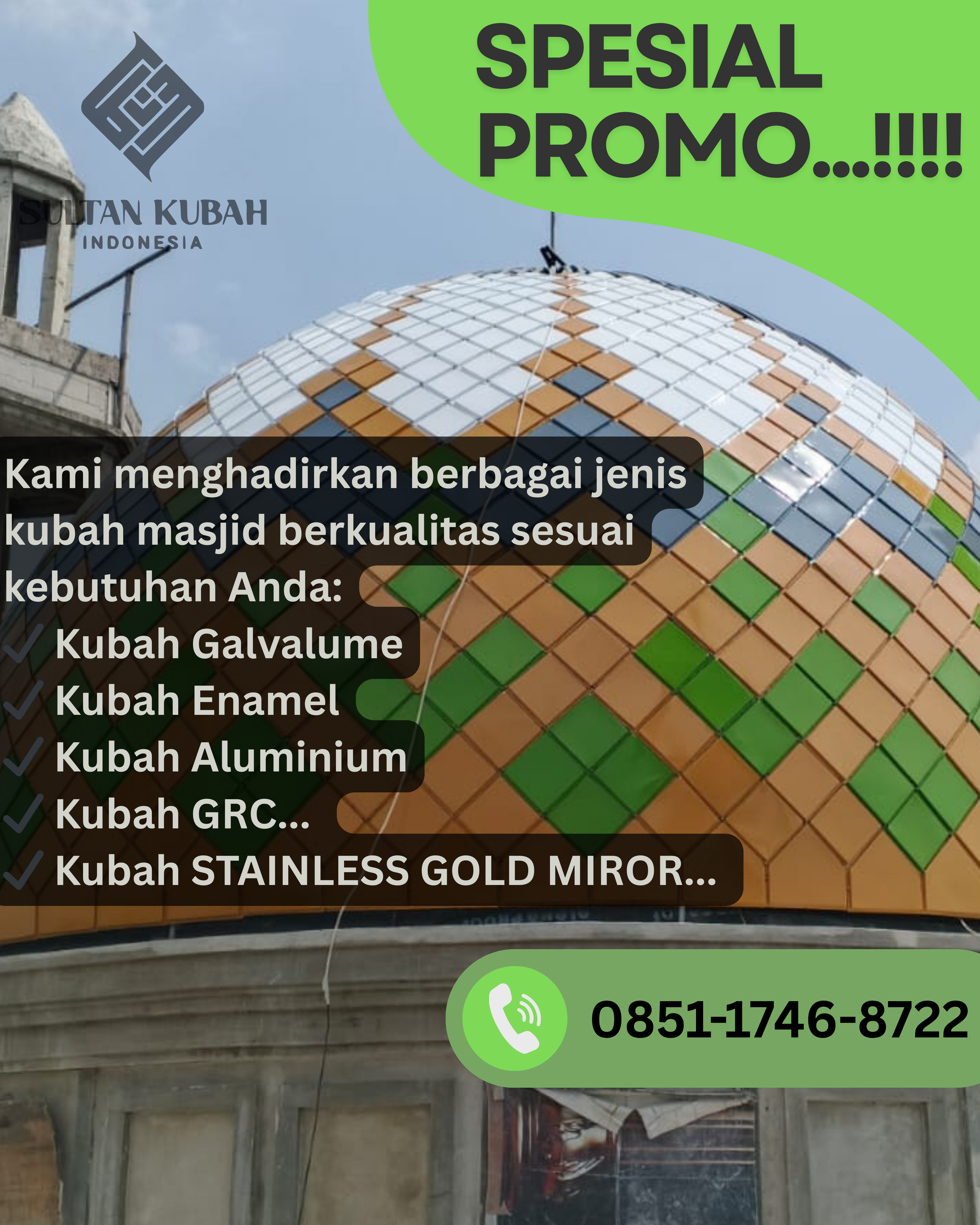 SPESIALIS KUBAH MASJID BERKUALITAS DI KEC. ALAK, KOTA KUPANG (WA: 0851-1746-8722)