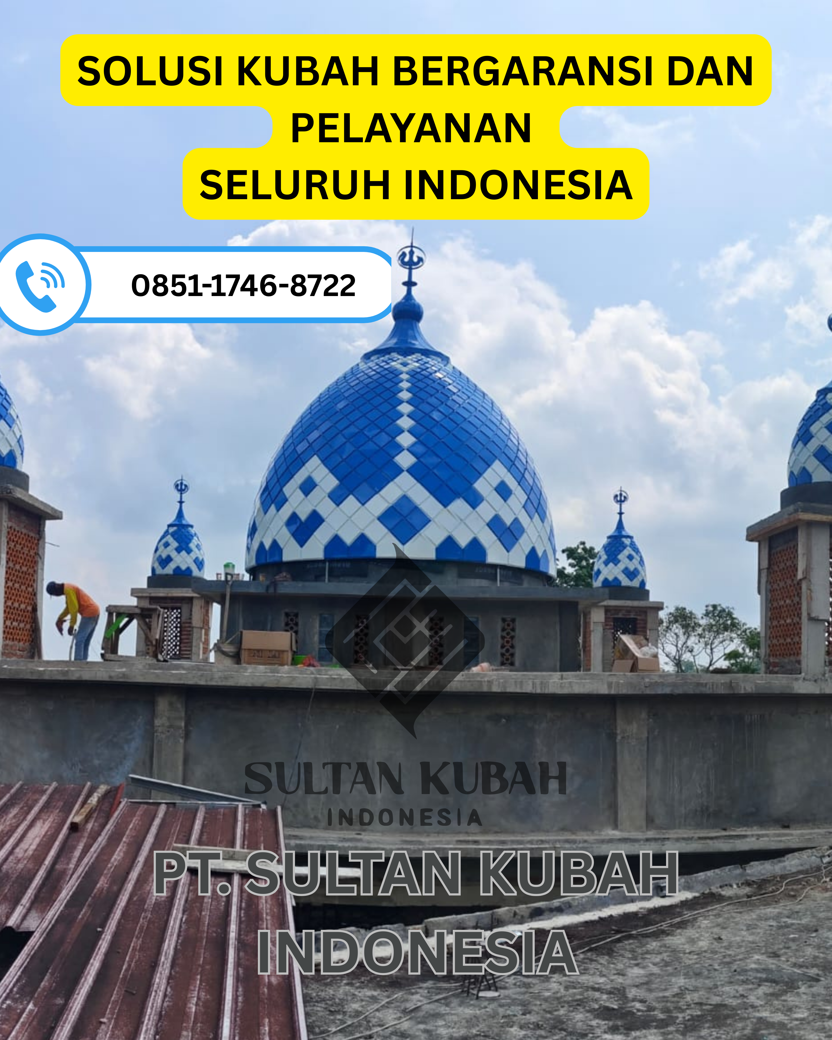 PUSAT KUBAH MASJID BERKUALITAS DI KEC. SIDOARJO, KAB. SIDOARJO (WA: 0851-1746-8722)