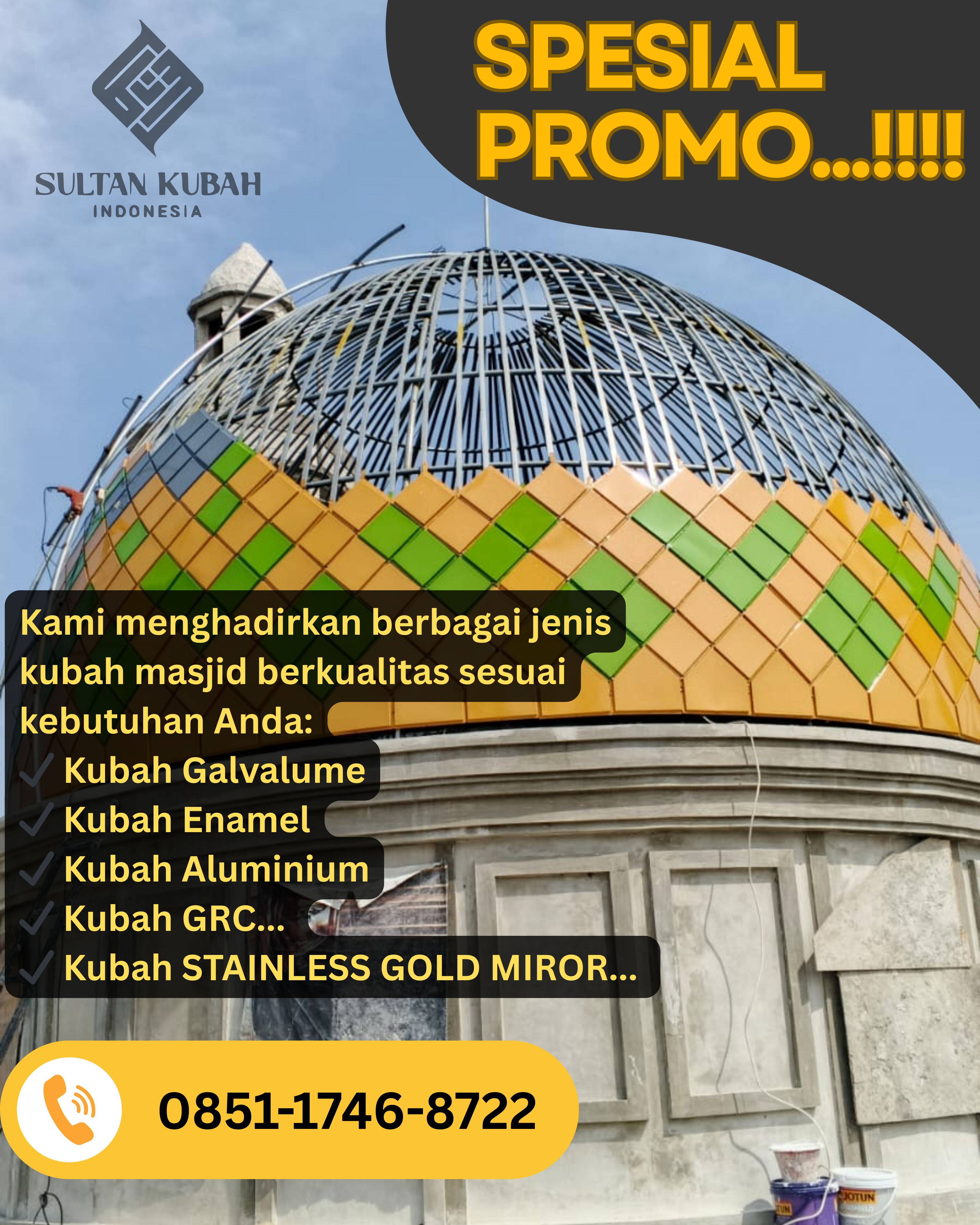 PUSAT KUBAH MASJID BERKUALITAS DI KEC. KELAPA LIMA, KOTA KUPANG (WA: 0851-1746-8722)