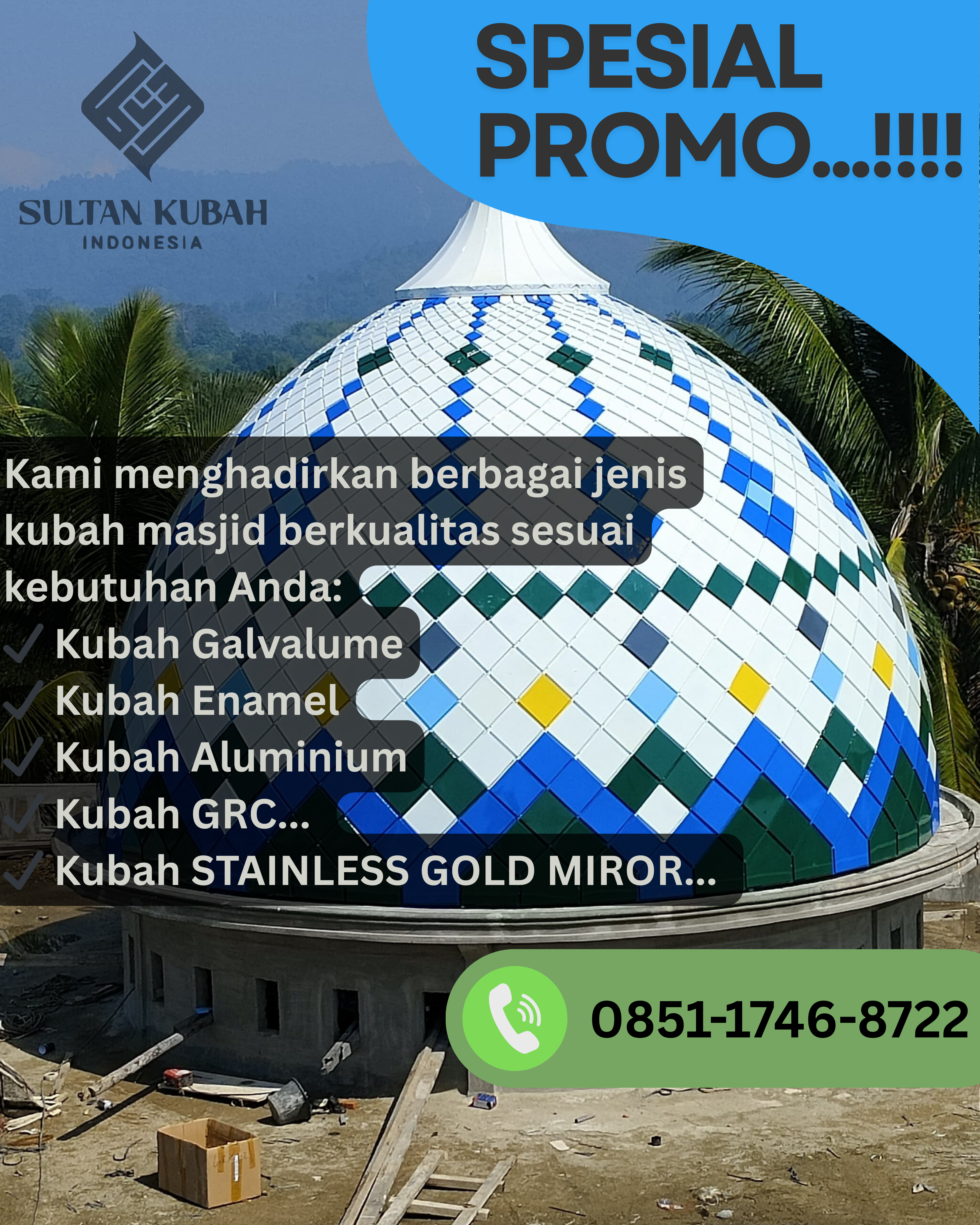 JUAL KUBAH MASJID BERKUALITAS DI KEC. BIRINGKANAYA, KOTA MAKASSAR (WA: 0851-1746-8722)