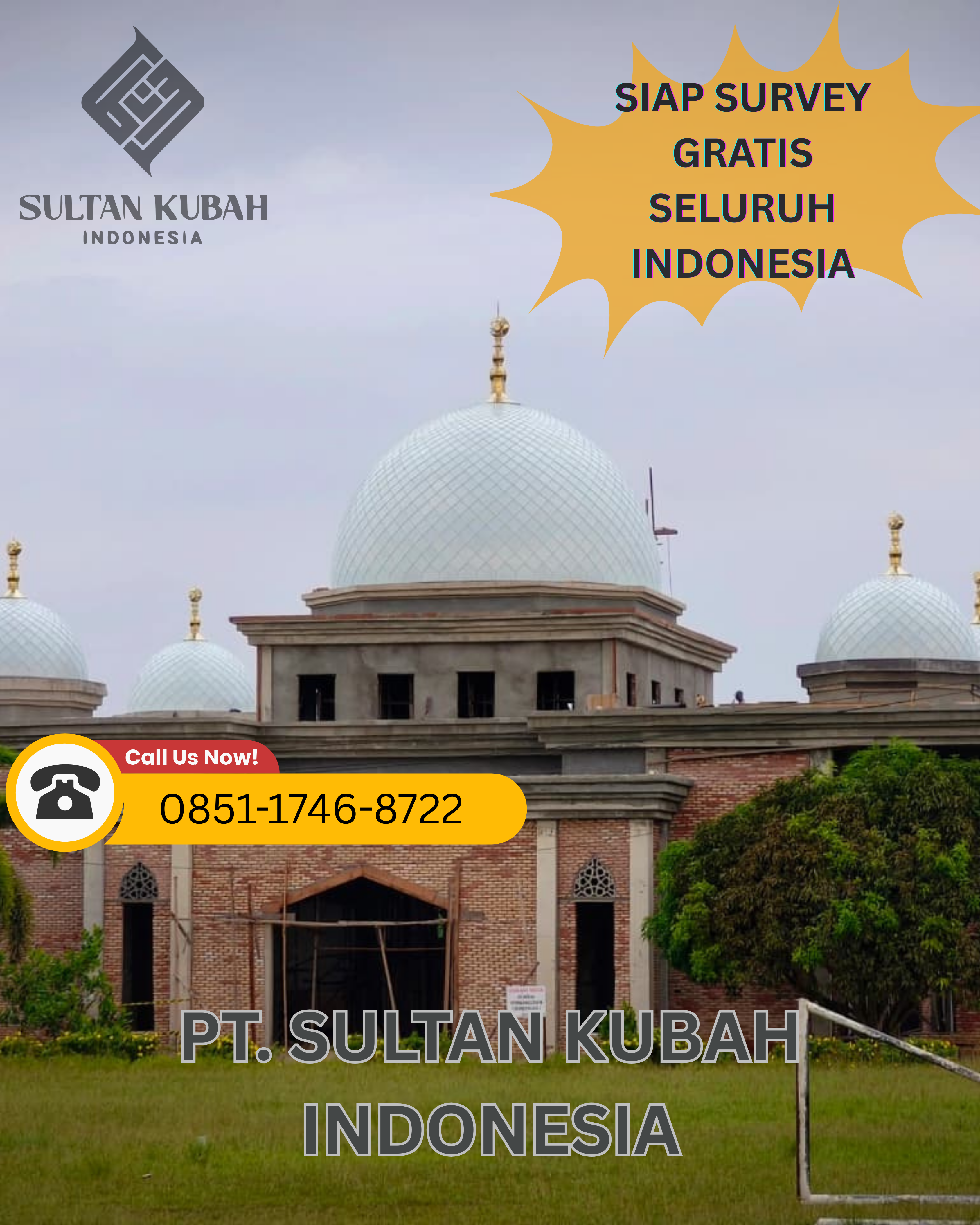 JUAL KUBAH MASJID BERKUALITAS DI KEC. PONTIANAK TIMUR, KOTA PONTIANAK (WA: 0851-1746-8722)