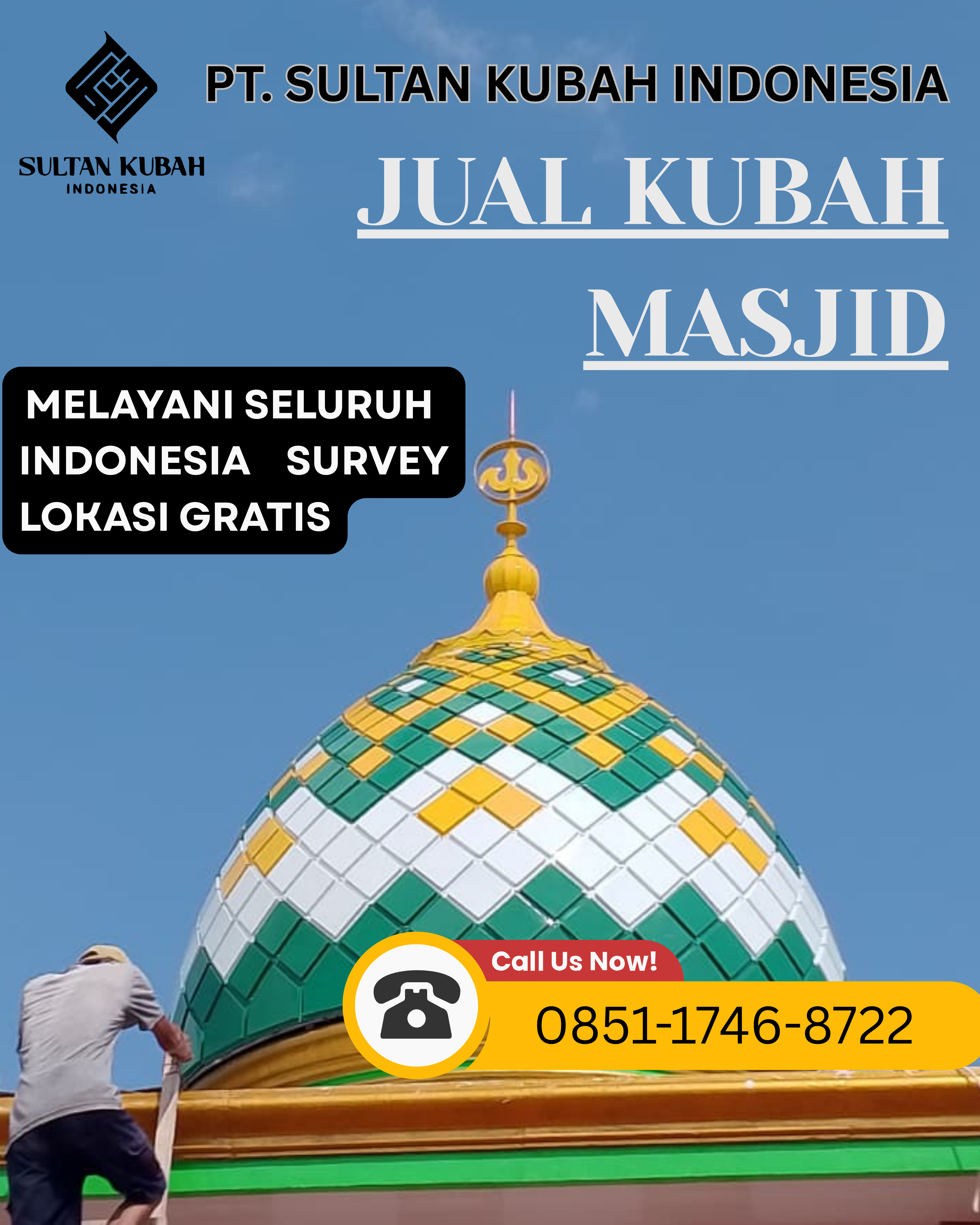 JUAL KUBAH MASJID DI KEC. CIASEM, KABUPATEN SUBANG (WA: 0851-1746-8722)