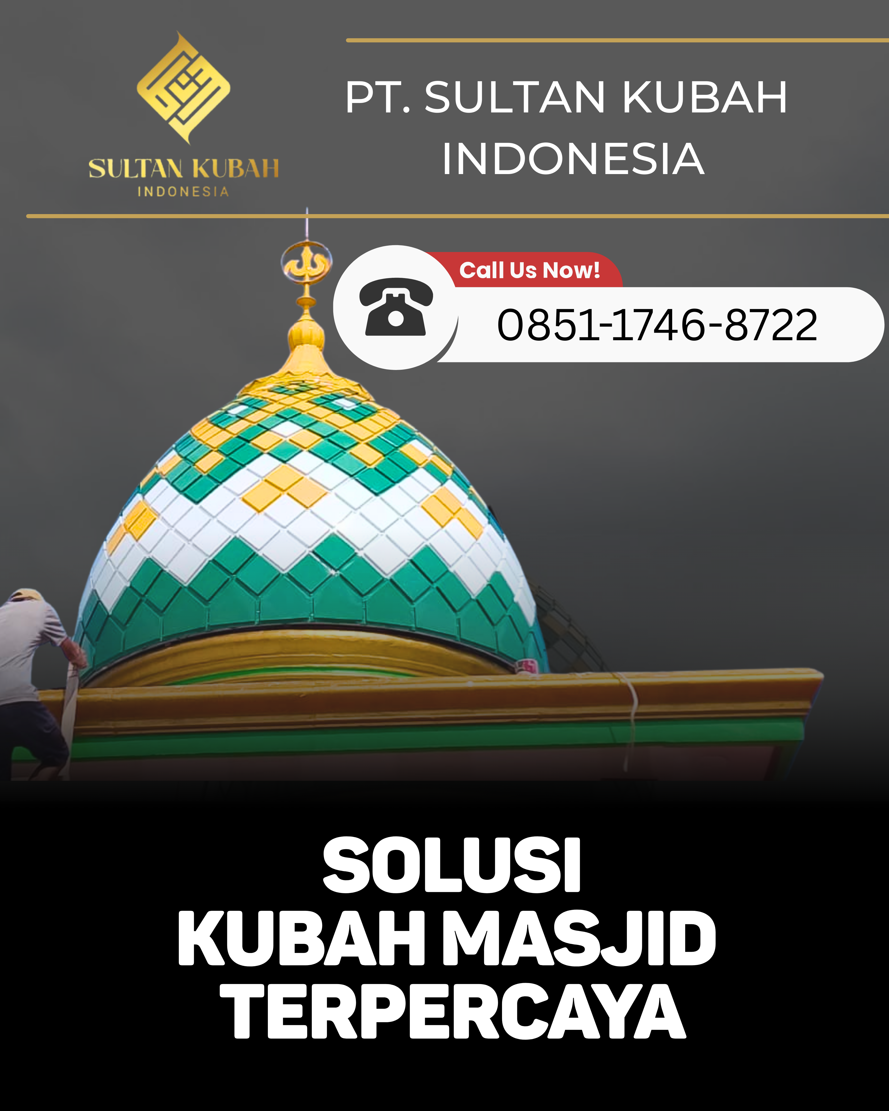 JUAL KUBAH MASJID BERKUALITAS DI KEC. TEBET, KOTA JAKARTA SELATAN (WA: 0851-1746-8722)