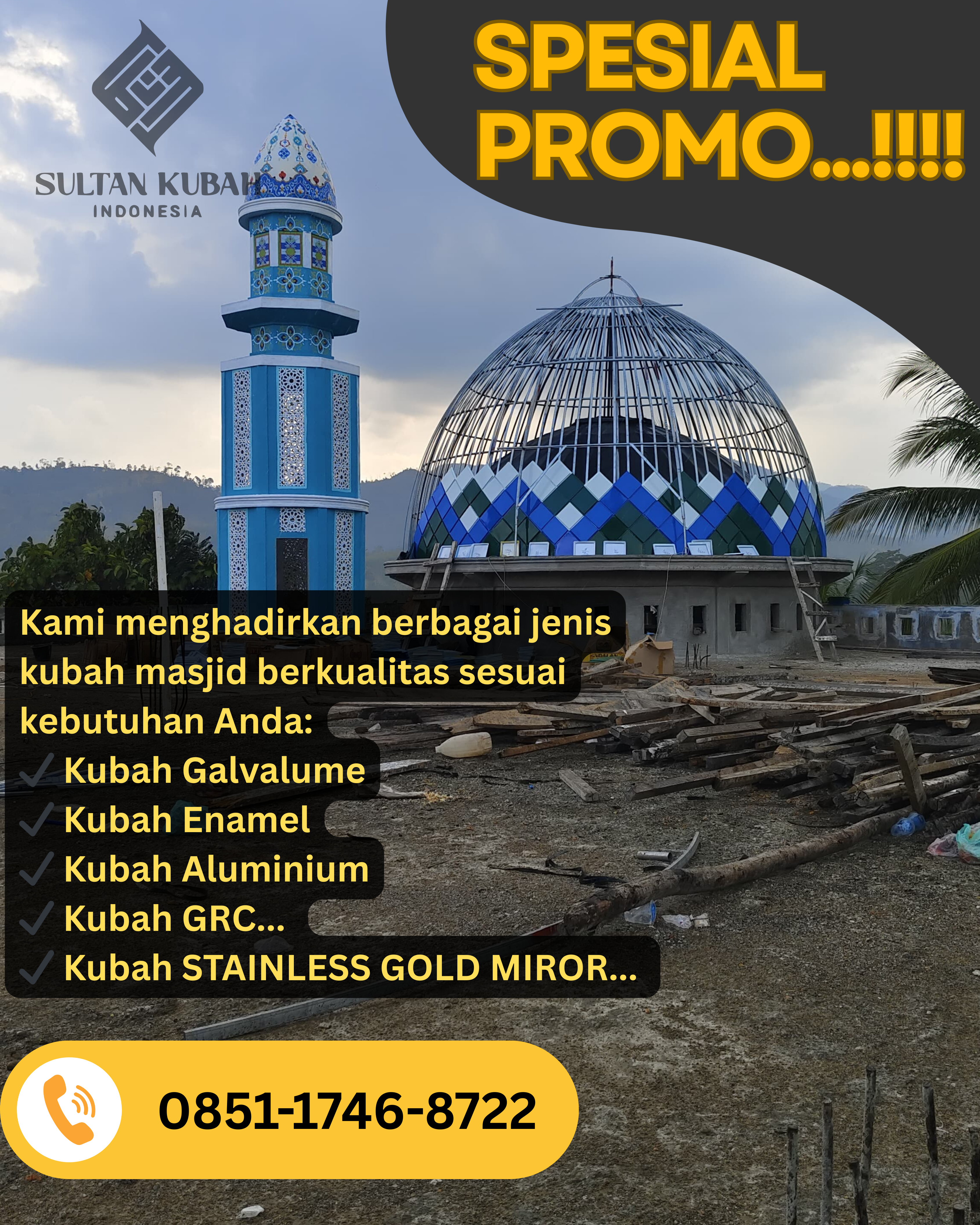JUAL KUBAH MASJID BERKUALITAS DI KEC. TAMALETE, KOTA MAKASSAR (WA: 0851-1746-8722)